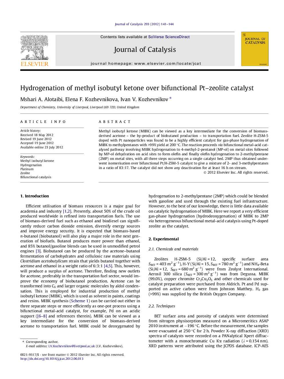 Hydrogenation of methyl isobutyl ketone over bifunctional Pt–zeolite catalyst