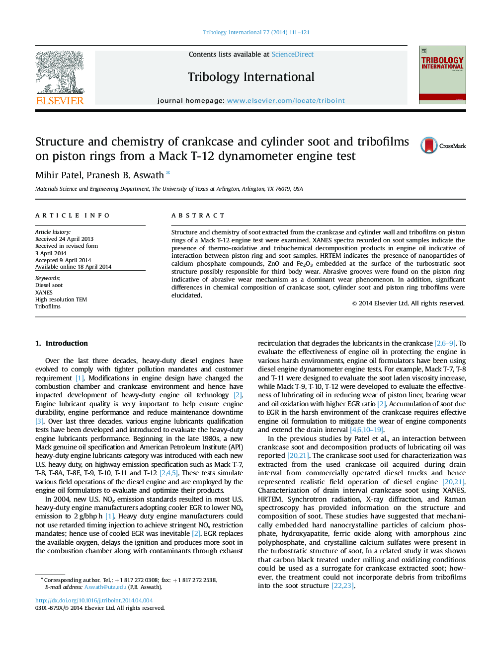 Structure and chemistry of crankcase and cylinder soot and tribofilms on piston rings from a Mack T-12 dynamometer engine test