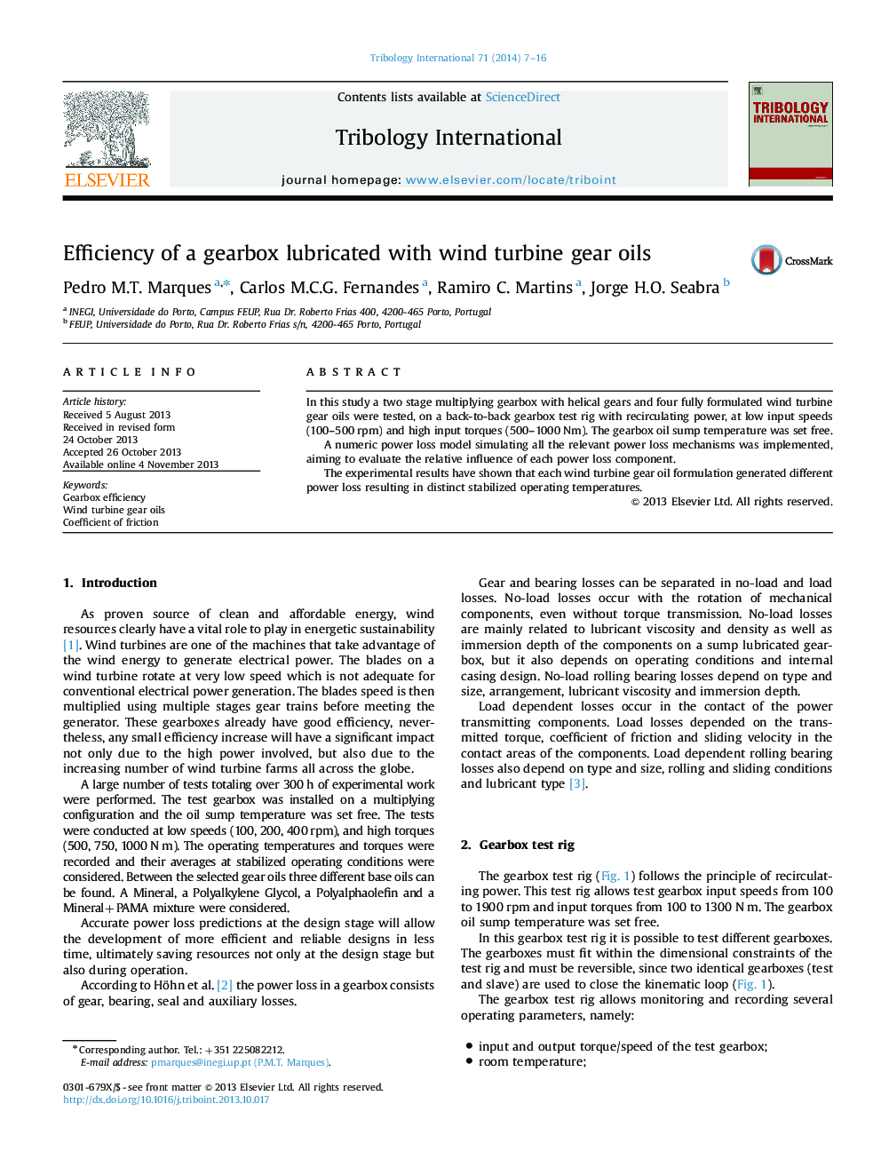 Efficiency of a gearbox lubricated with wind turbine gear oils