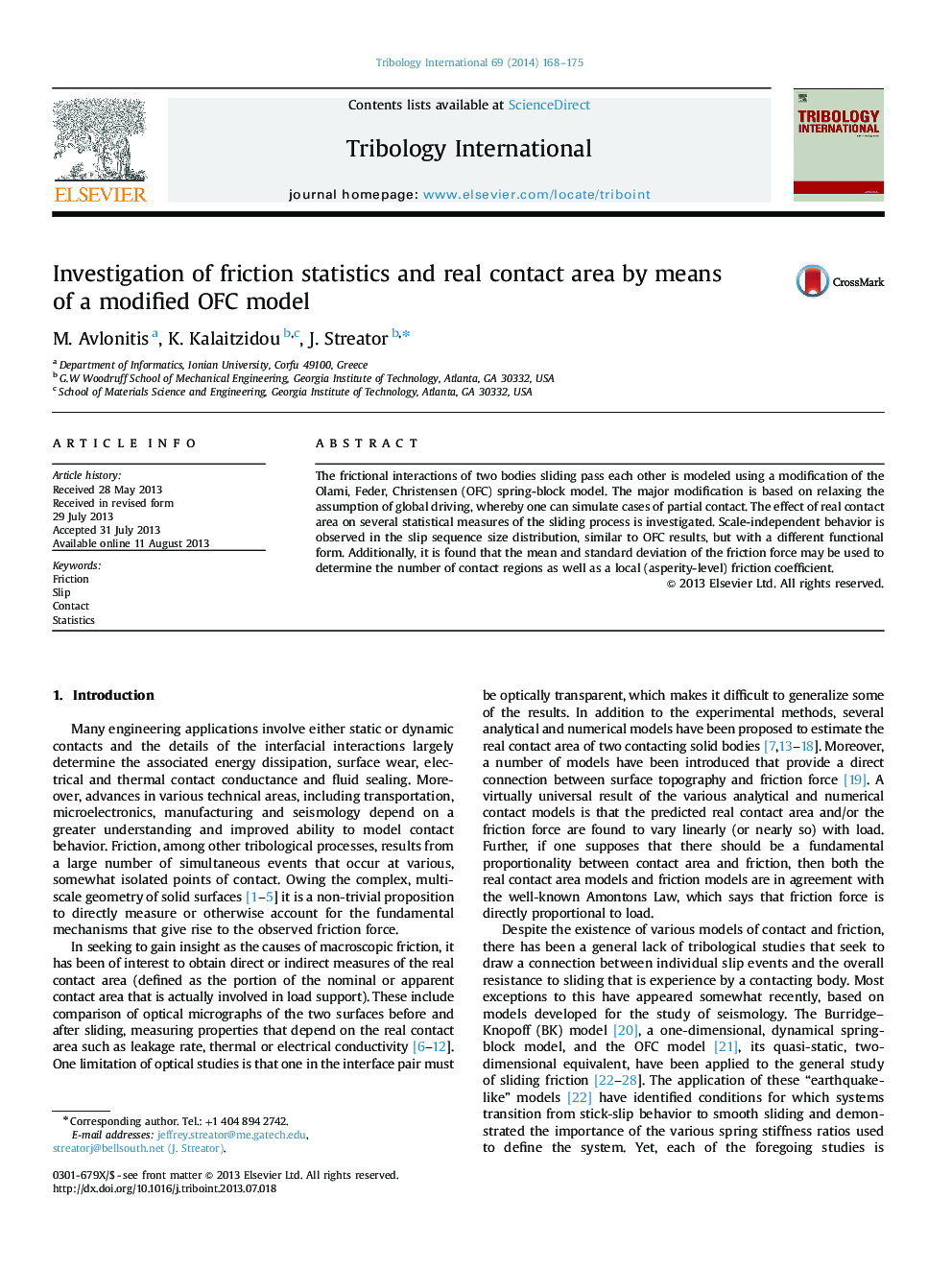 Investigation of friction statistics and real contact area by means of a modified OFC model