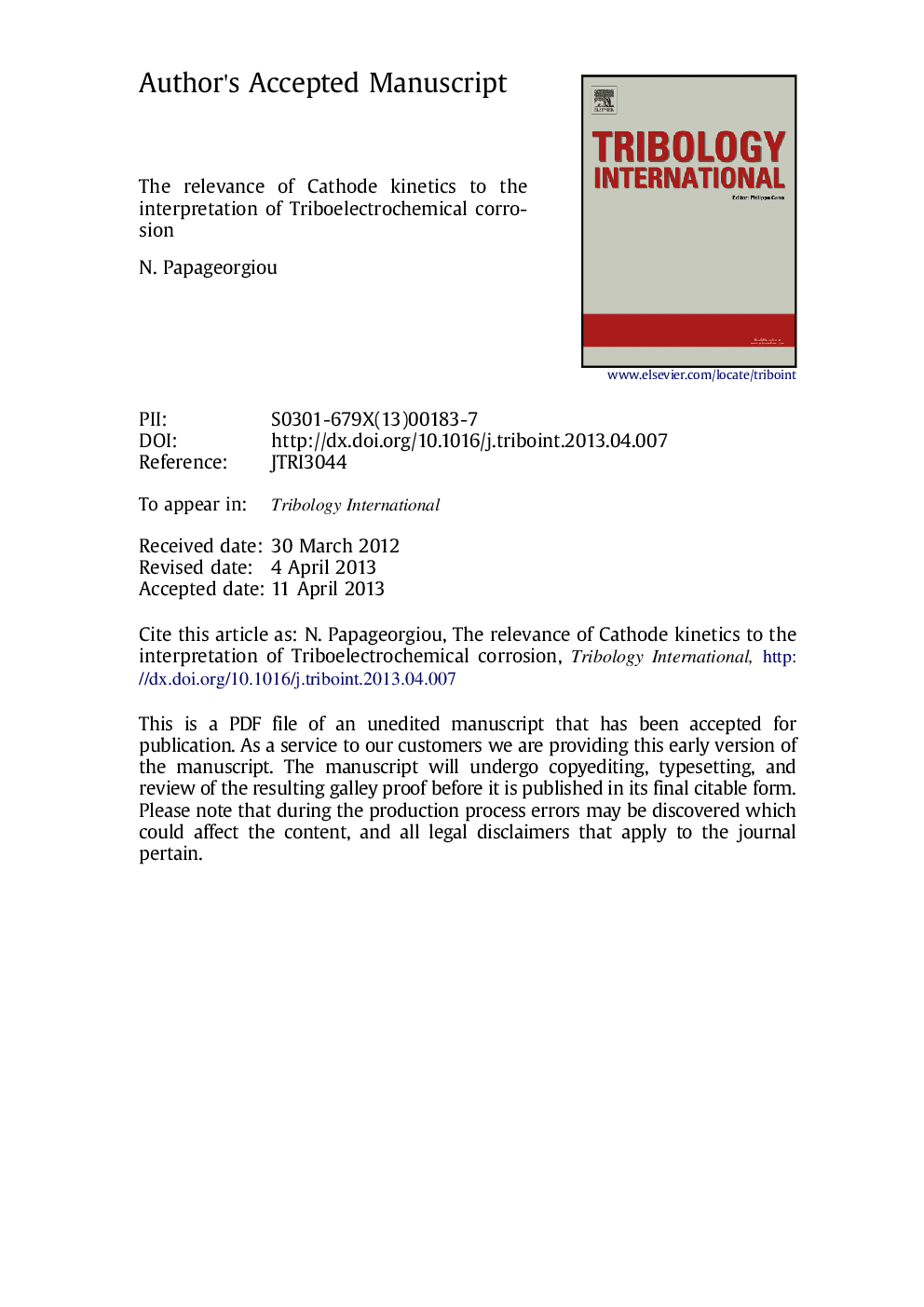 The relevance of cathode kinetics to the interpretation of triboelectrochemical corrosion