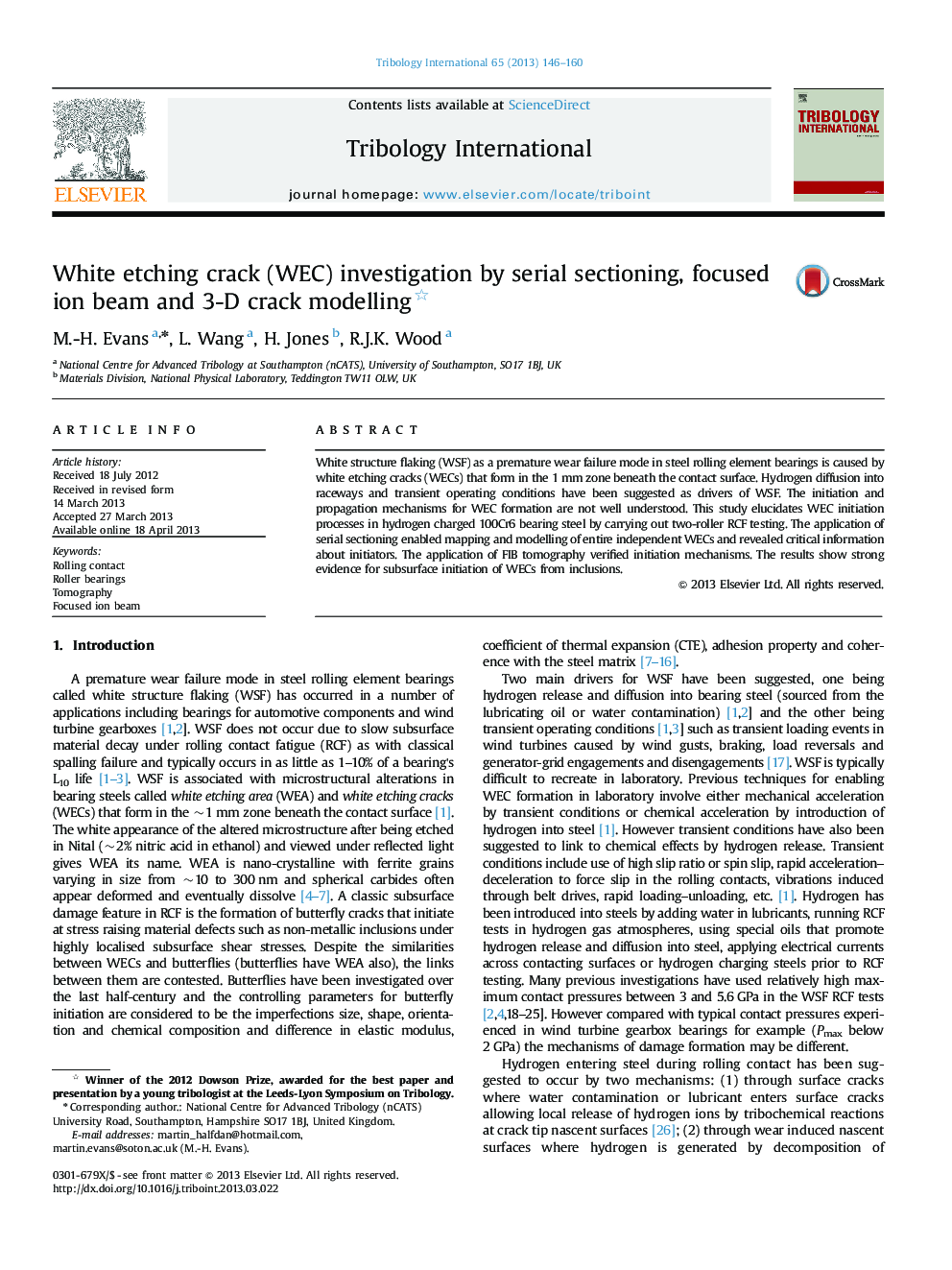 White etching crack (WEC) investigation by serial sectioning, focused ion beam and 3-D crack modelling