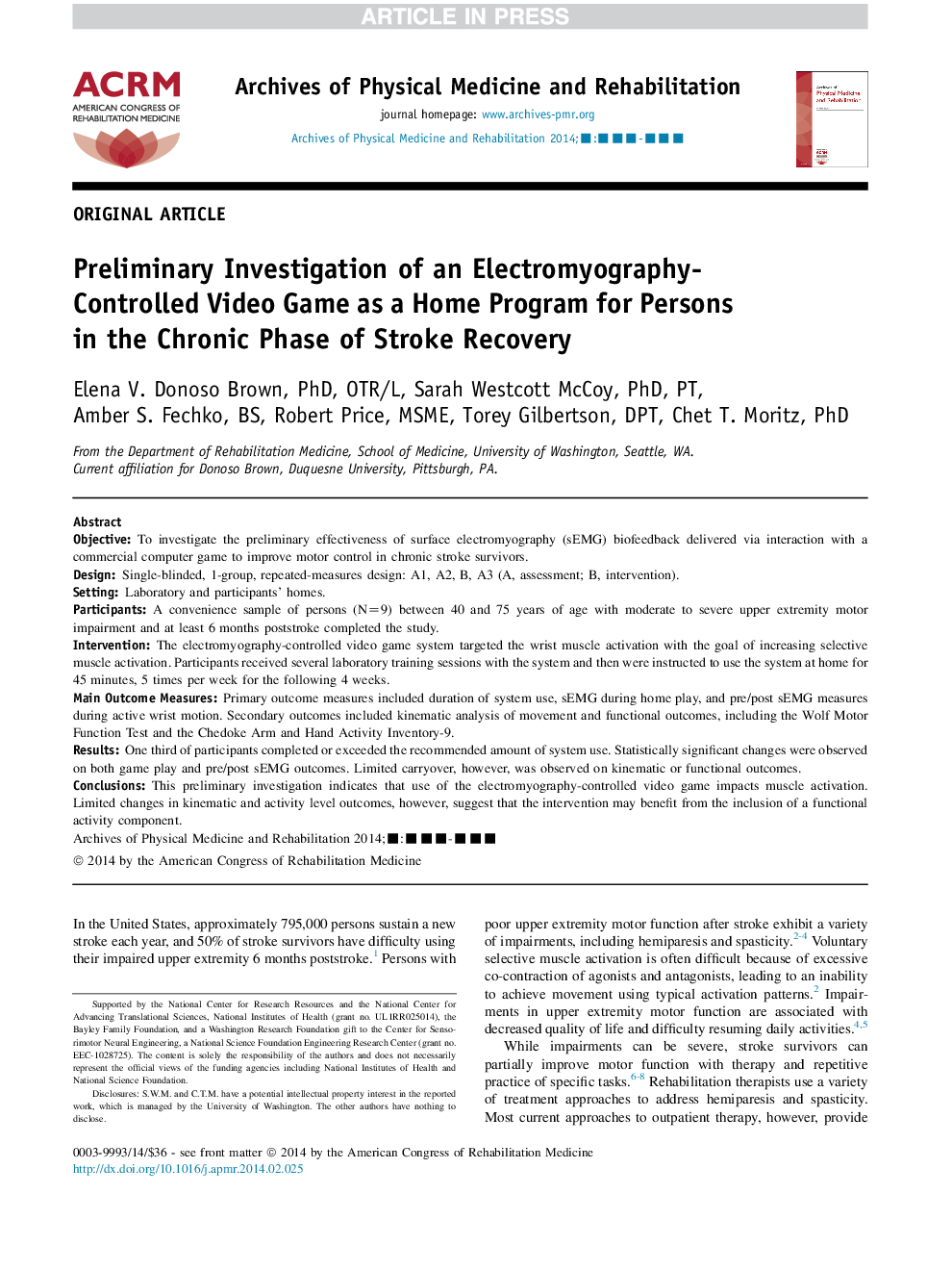 Preliminary Investigation of an Electromyography-Controlled Video Game as a Home Program for Persons in the Chronic Phase of Stroke Recovery