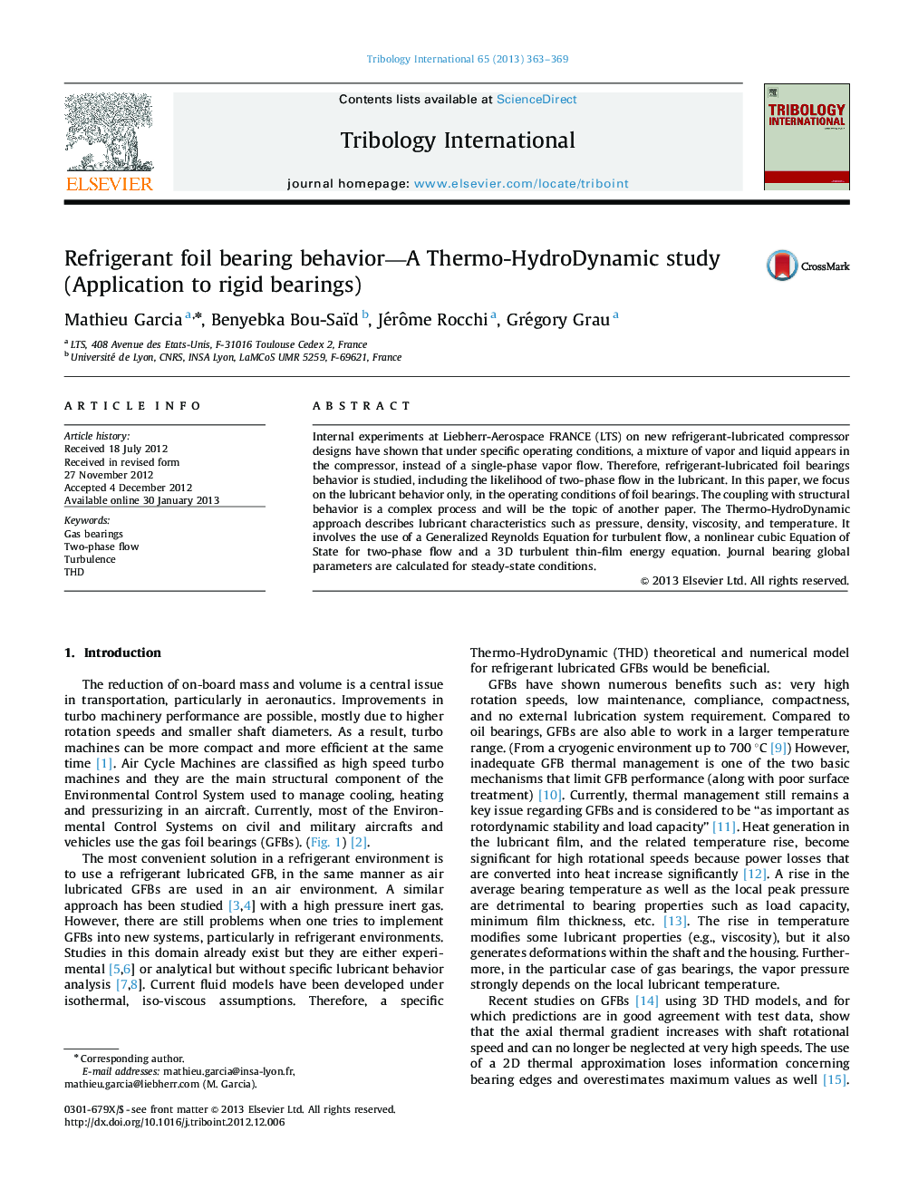 Refrigerant foil bearing behavior-A Thermo-HydroDynamic study