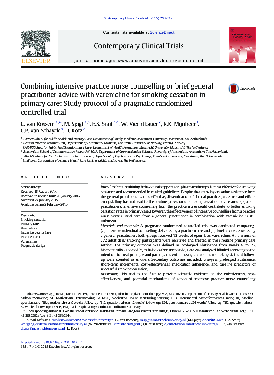 Combining intensive practice nurse counselling or brief general practitioner advice with varenicline for smoking cessation in primary care: Study protocol of a pragmatic randomized controlled trial