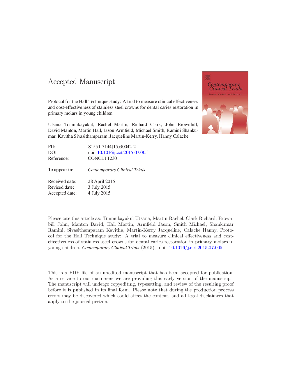 Protocol for the Hall Technique study: A trial to measure clinical effectiveness and cost-effectiveness of stainless steel crowns for dental caries restoration in primary molars in young children