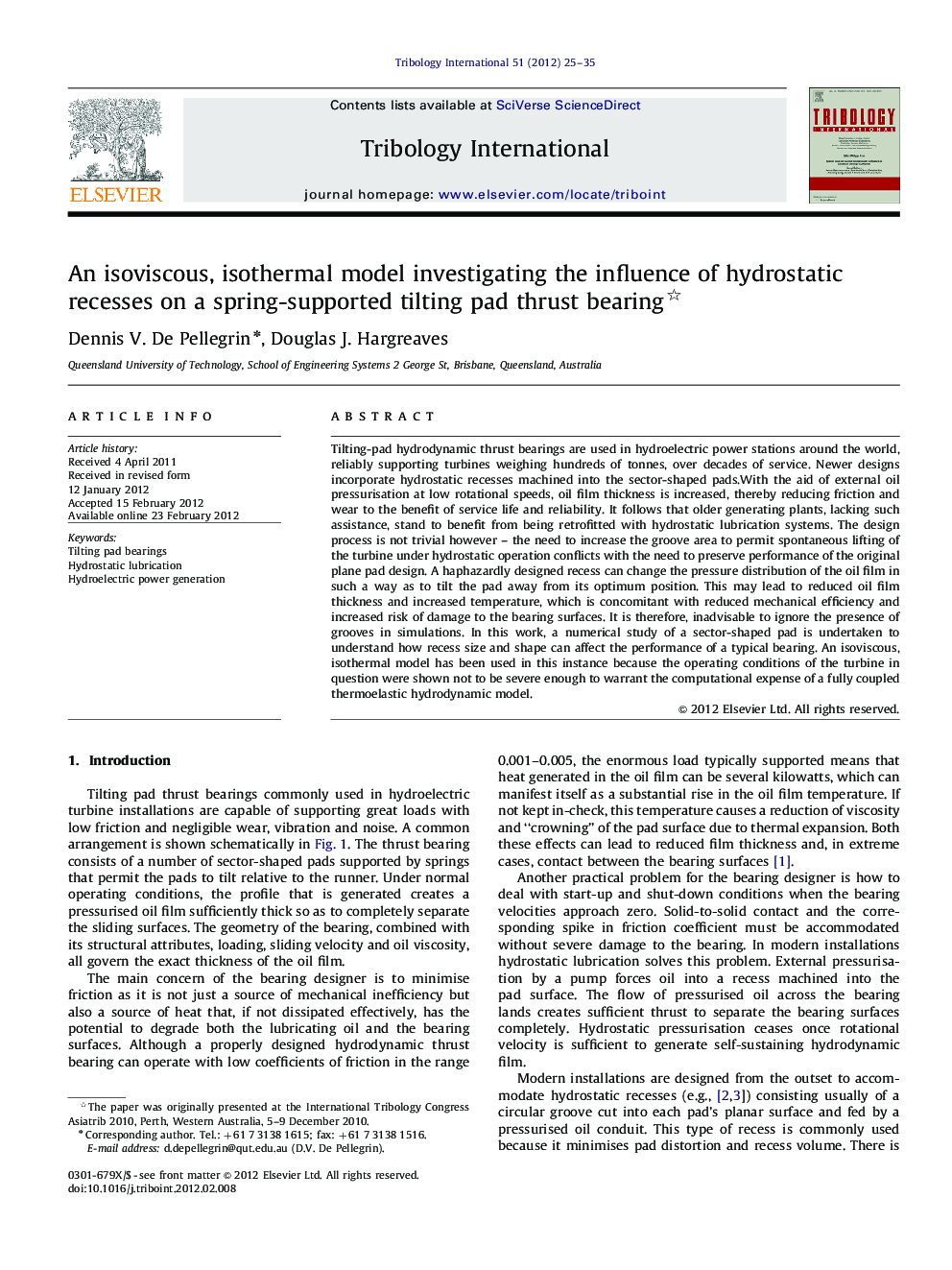 An isoviscous, isothermal model investigating the influence of hydrostatic recesses on a spring-supported tilting pad thrust bearing 