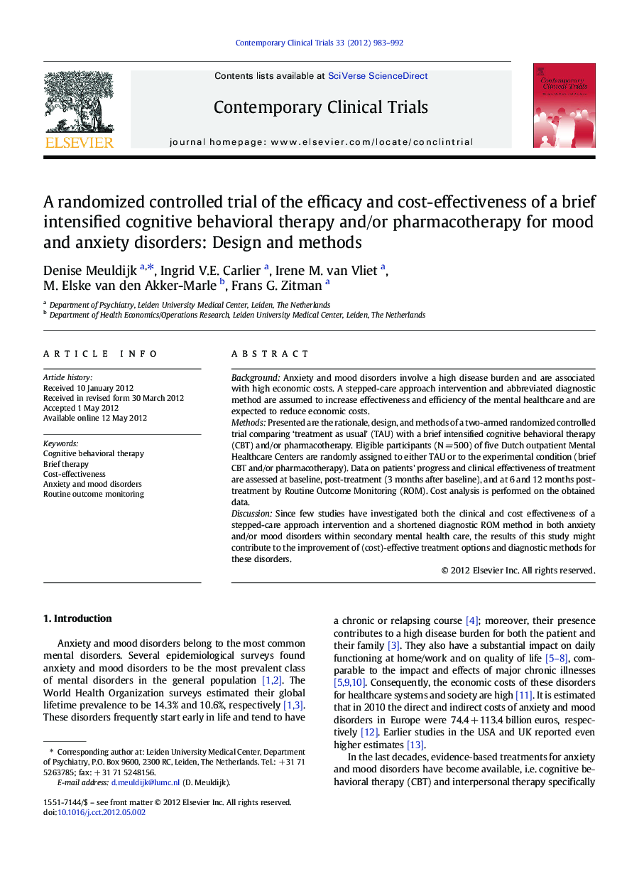 A randomized controlled trial of the efficacy and cost-effectiveness of a brief intensified cognitive behavioral therapy and/or pharmacotherapy for mood and anxiety disorders: Design and methods
