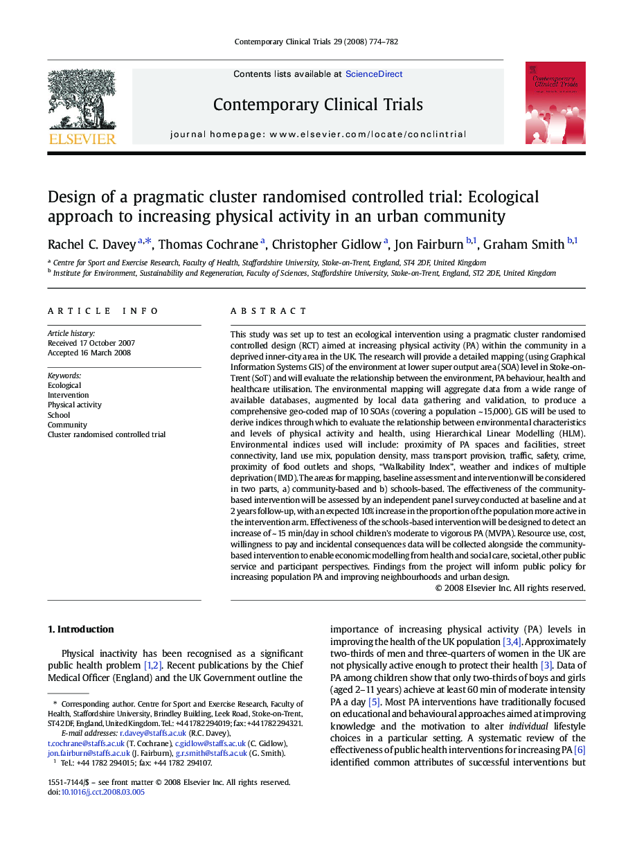 Design of a pragmatic cluster randomised controlled trial: Ecological approach to increasing physical activity in an urban community