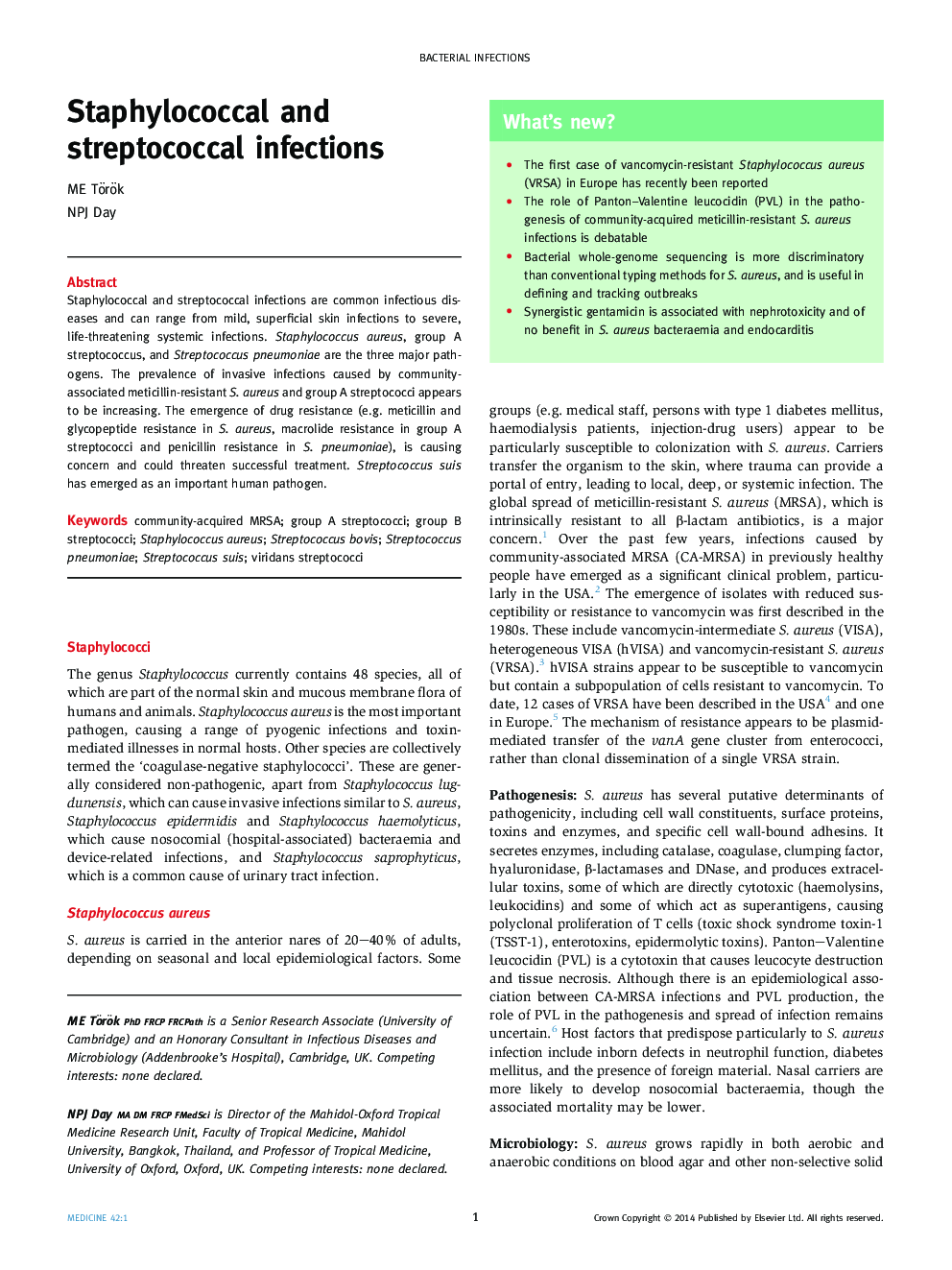 Staphylococcal and streptococcal infections