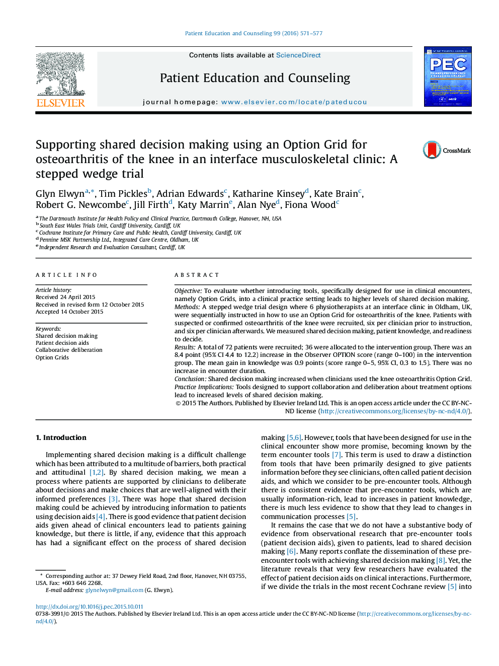 Supporting shared decision making using an Option Grid for osteoarthritis of the knee in an interface musculoskeletal clinic: A stepped wedge trial