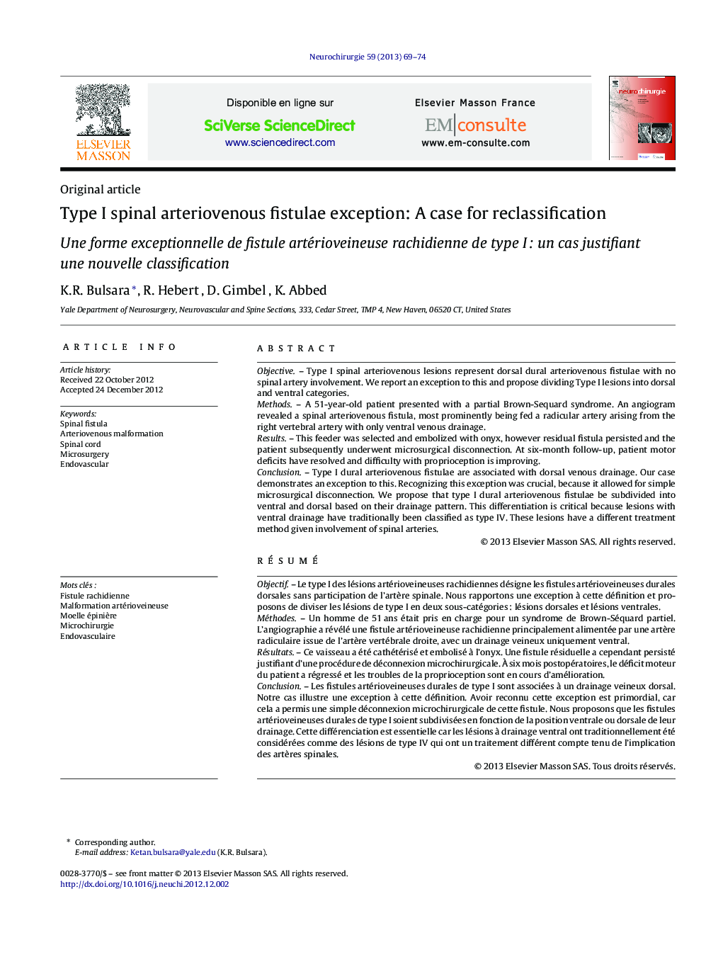 Type I spinal arteriovenous fistulae exception: A case for reclassification