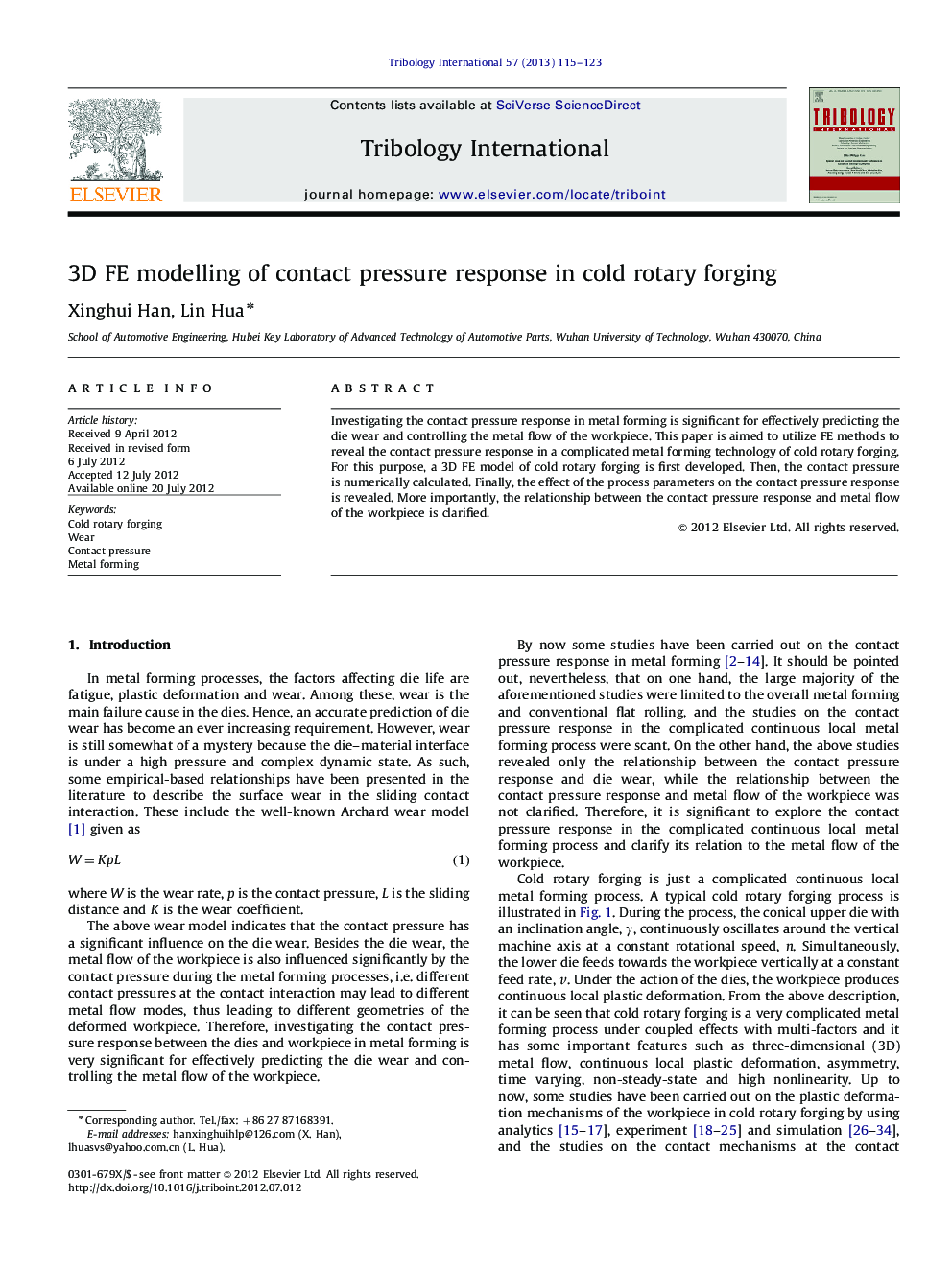 3D FE modelling of contact pressure response in cold rotary forging