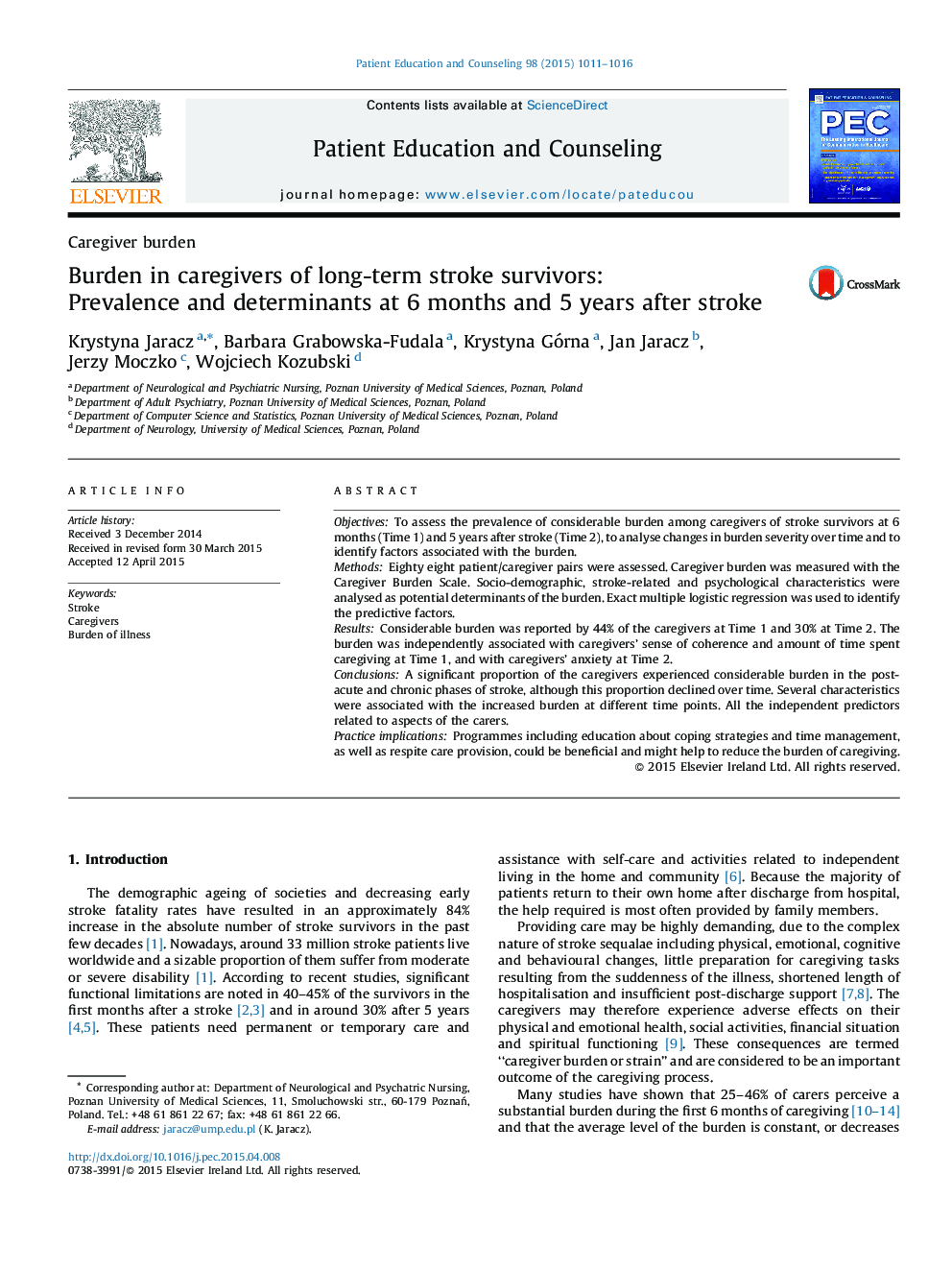 Burden in caregivers of long-term stroke survivors: Prevalence and determinants at 6 months and 5 years after stroke