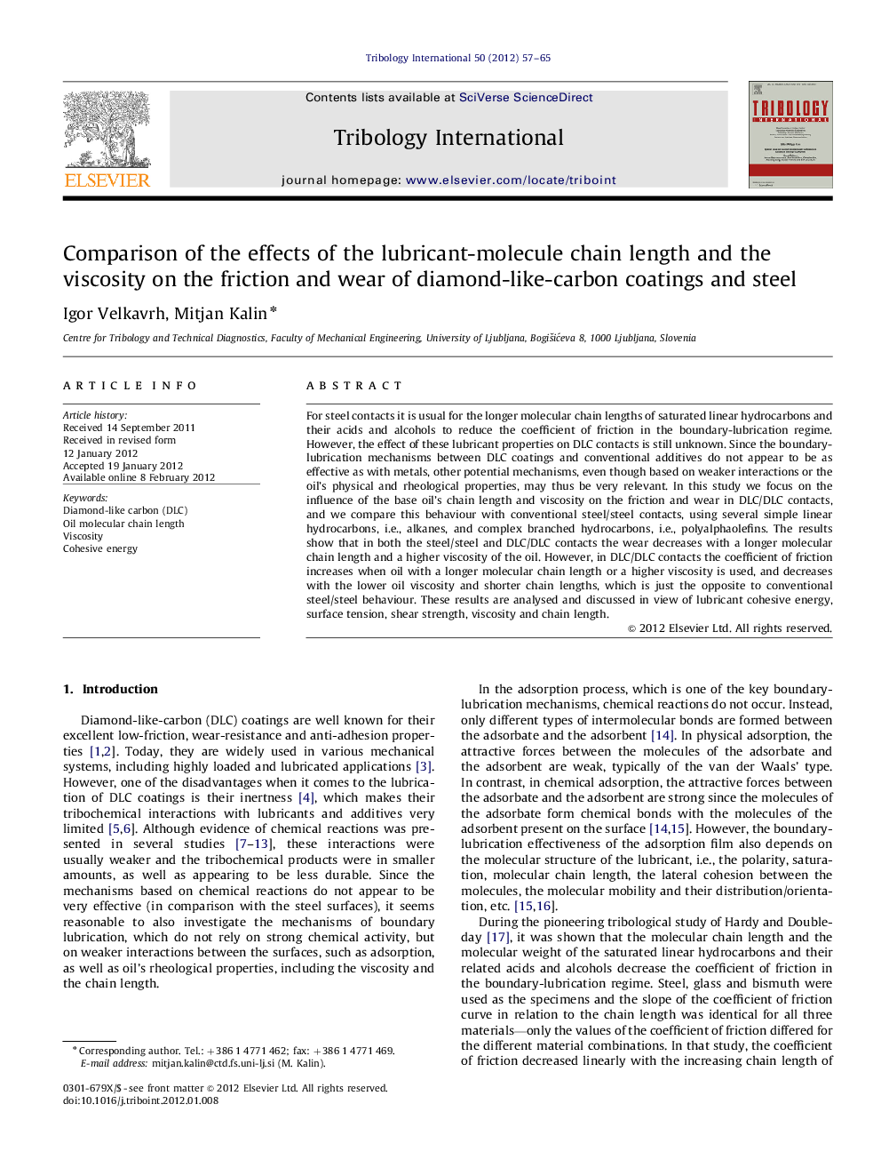 Comparison of the effects of the lubricant-molecule chain length and the viscosity on the friction and wear of diamond-like-carbon coatings and steel