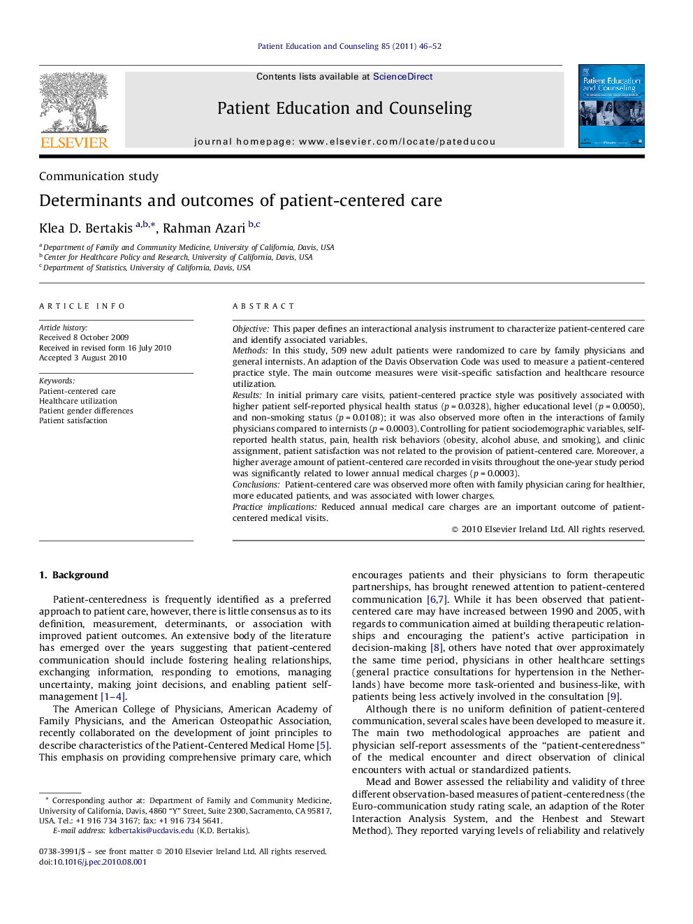 Determinants and outcomes of patient-centered care