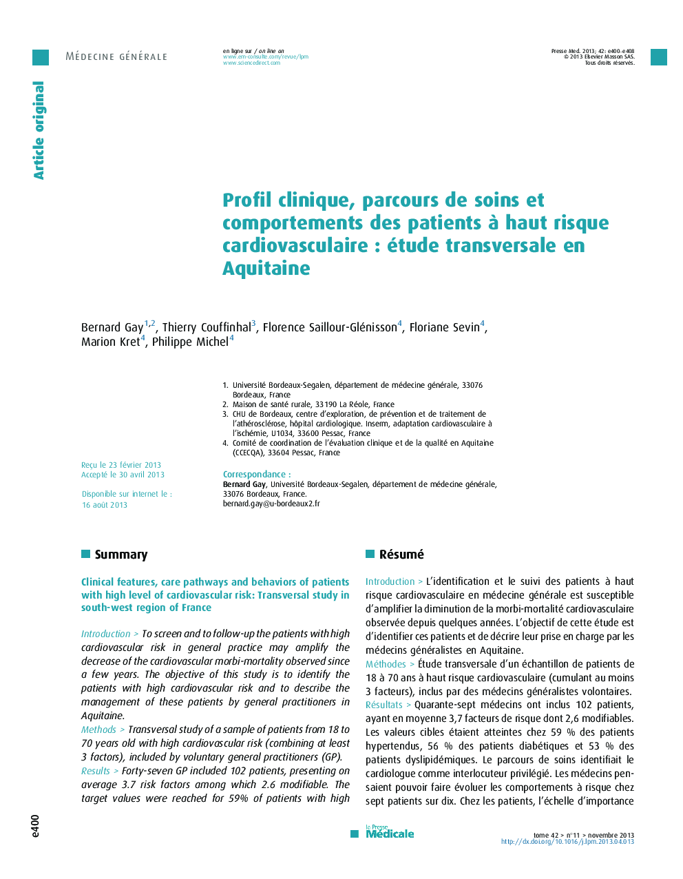 Profil clinique, parcours de soins et comportements des patients Ã  haut risque cardiovasculaireÂ : étude transversale en Aquitaine