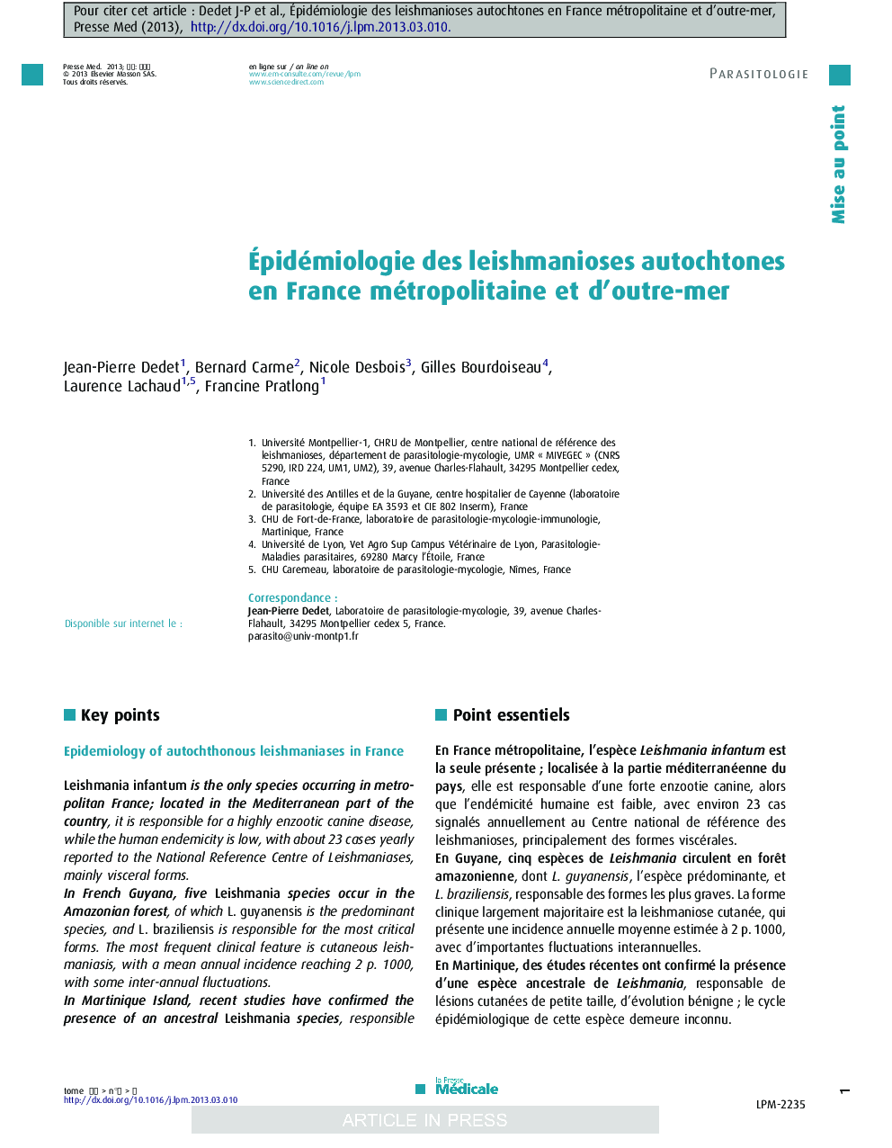 Ãpidémiologie des leishmanioses autochtones en France métropolitaine et d'outre-mer
