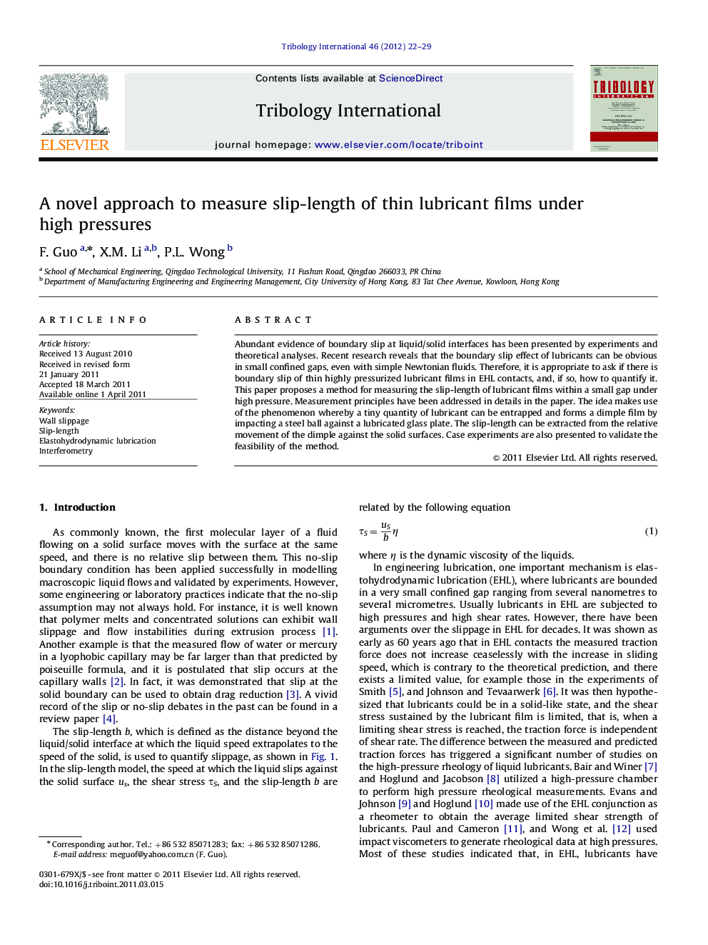 A novel approach to measure slip-length of thin lubricant films under high pressures