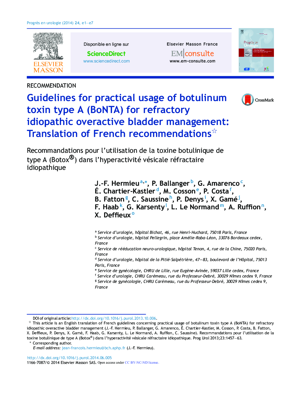 Guidelines for practical usage of botulinum toxin type A (BoNTA) for refractory idiopathic overactive bladder management: Translation of French recommendations