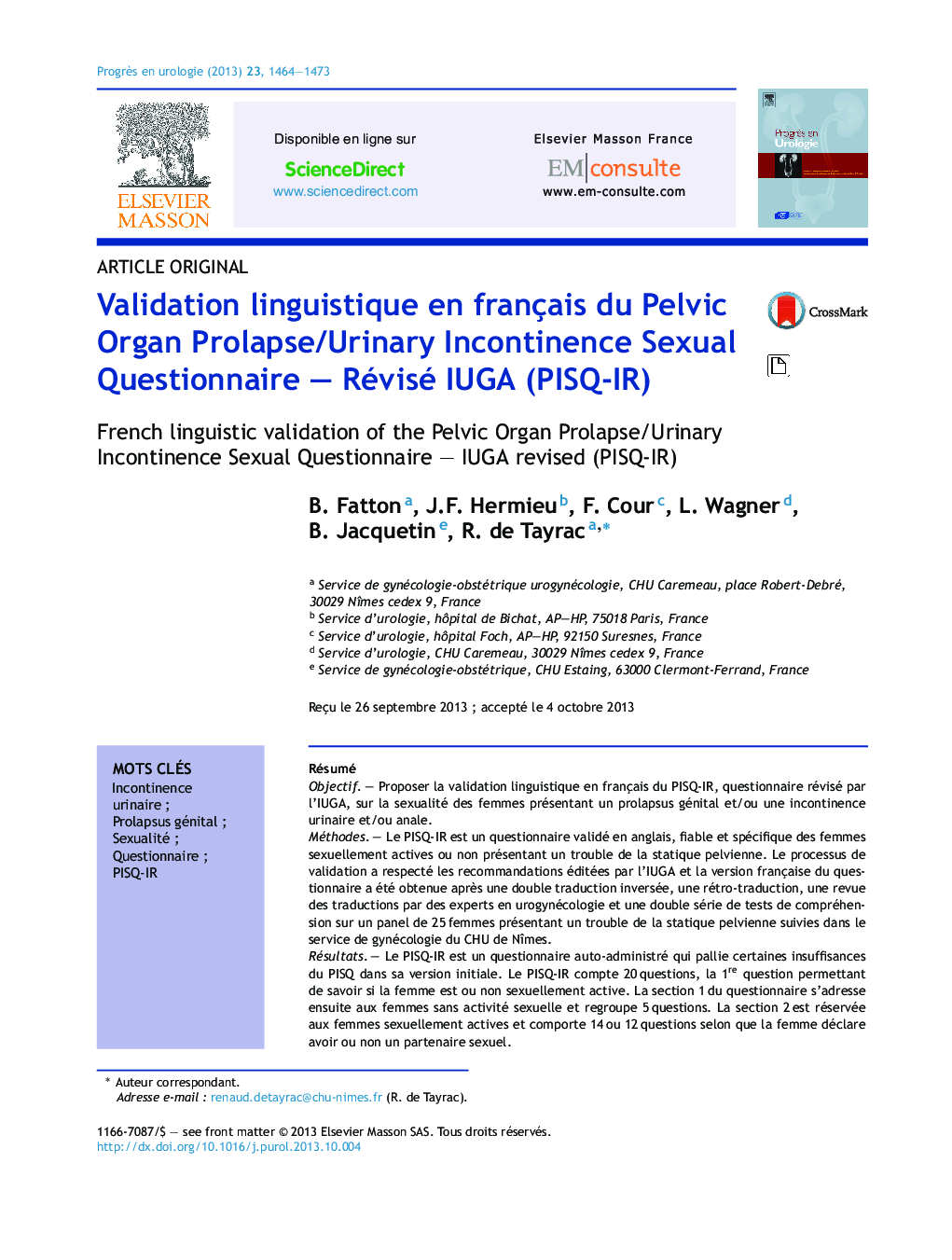 Validation linguistique en français du Pelvic Organ Prolapse/Urinary Incontinence Sexual Questionnaire - Révisé IUGA (PISQ-IR)