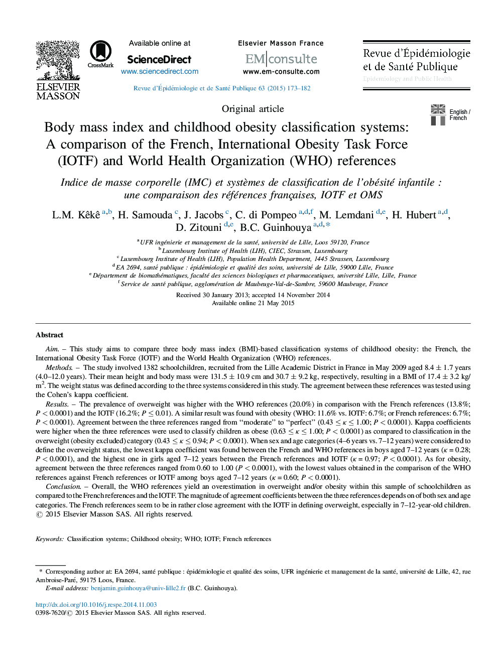 Body mass index and childhood obesity classification systems: A comparison of the French, International Obesity Task Force (IOTF) and World Health Organization (WHO) references