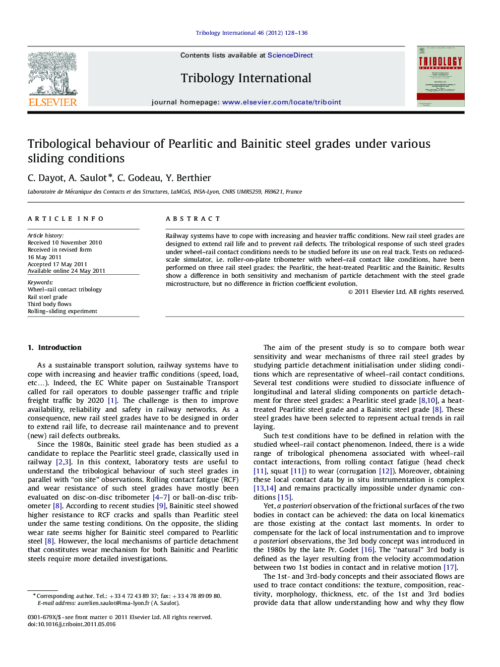 Tribological behaviour of Pearlitic and Bainitic steel grades under various sliding conditions