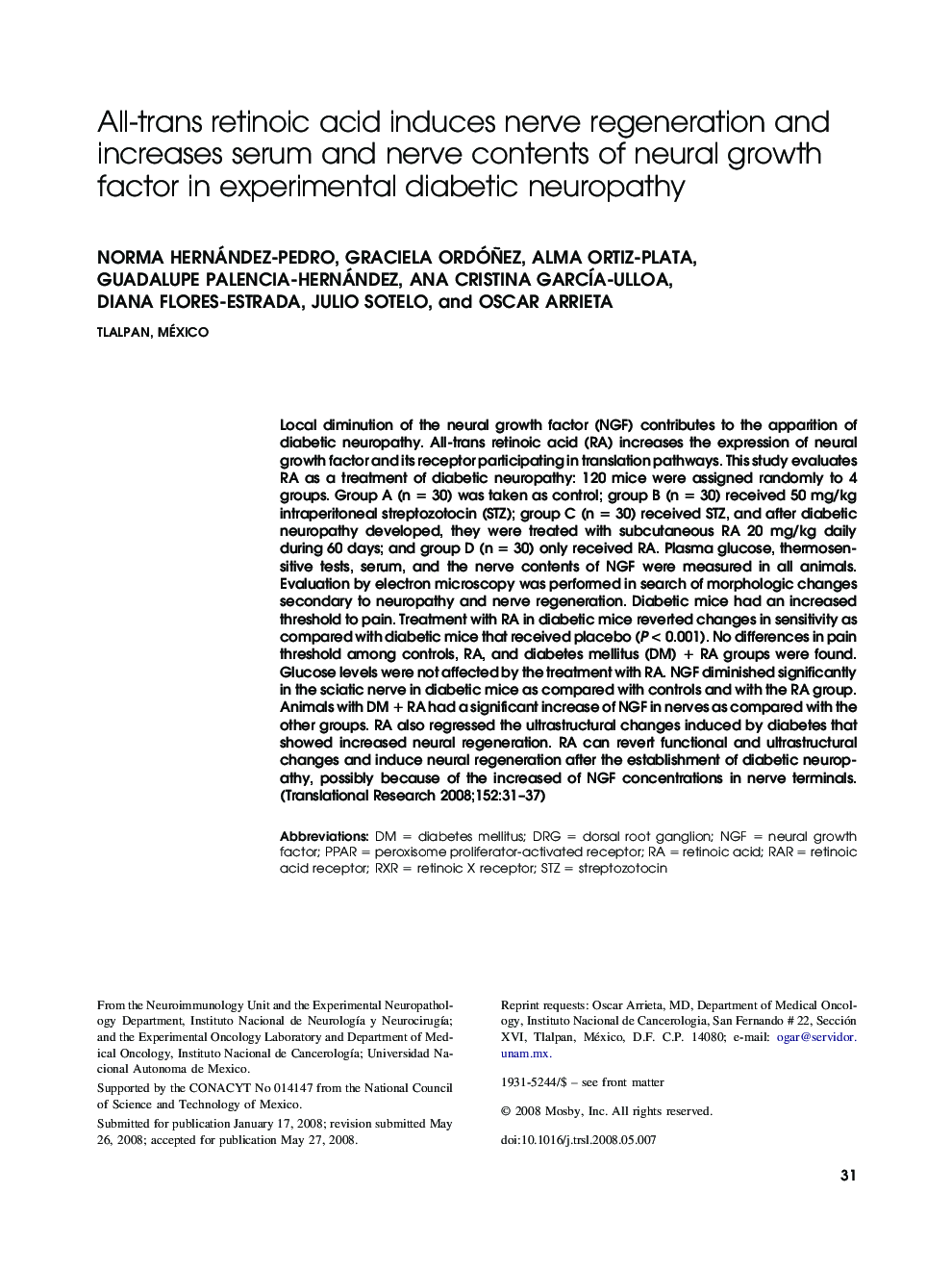 All-trans retinoic acid induces nerve regeneration and increases serum and nerve contents of neural growth factor in experimental diabetic neuropathy