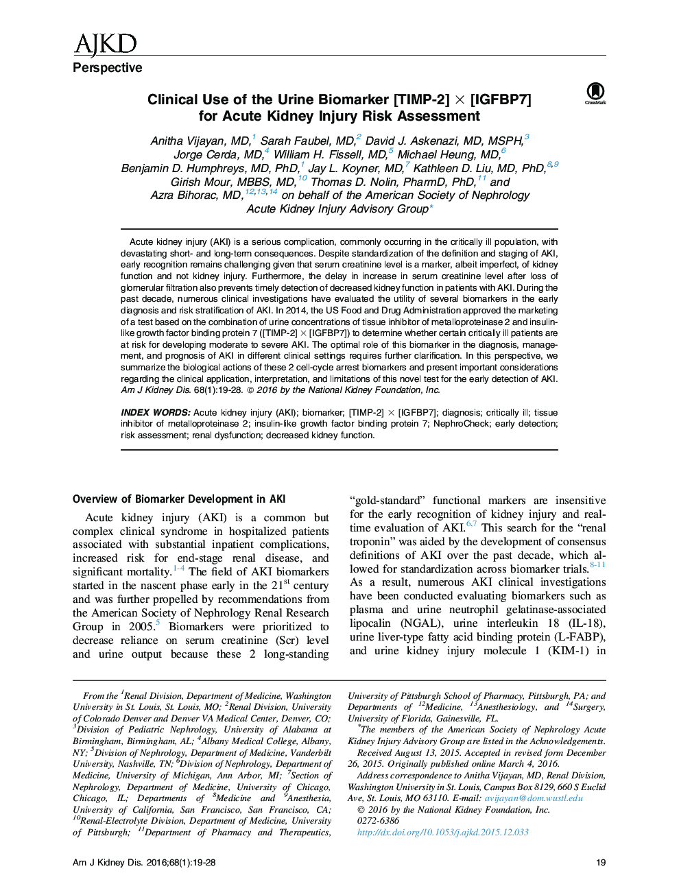 Clinical Use of the Urine Biomarker [TIMP-2]Â Ã [IGFBP7] forÂ Acute Kidney Injury Risk Assessment