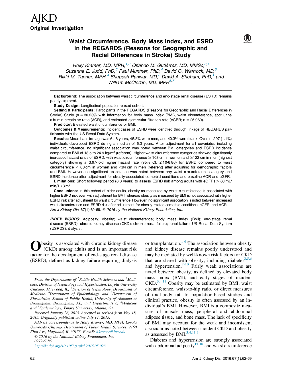 Waist Circumference, Body Mass Index, and ESRD in the REGARDS (Reasons for Geographic and Racial Differences in Stroke) Study