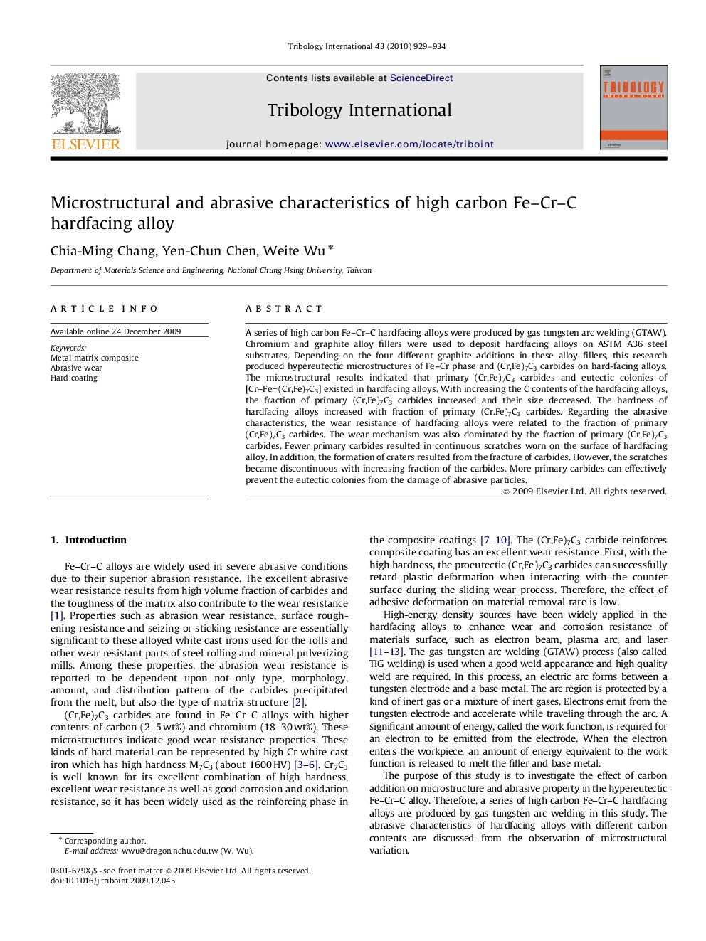 Microstructural and abrasive characteristics of high carbon Fe-Cr-C hardfacing alloy