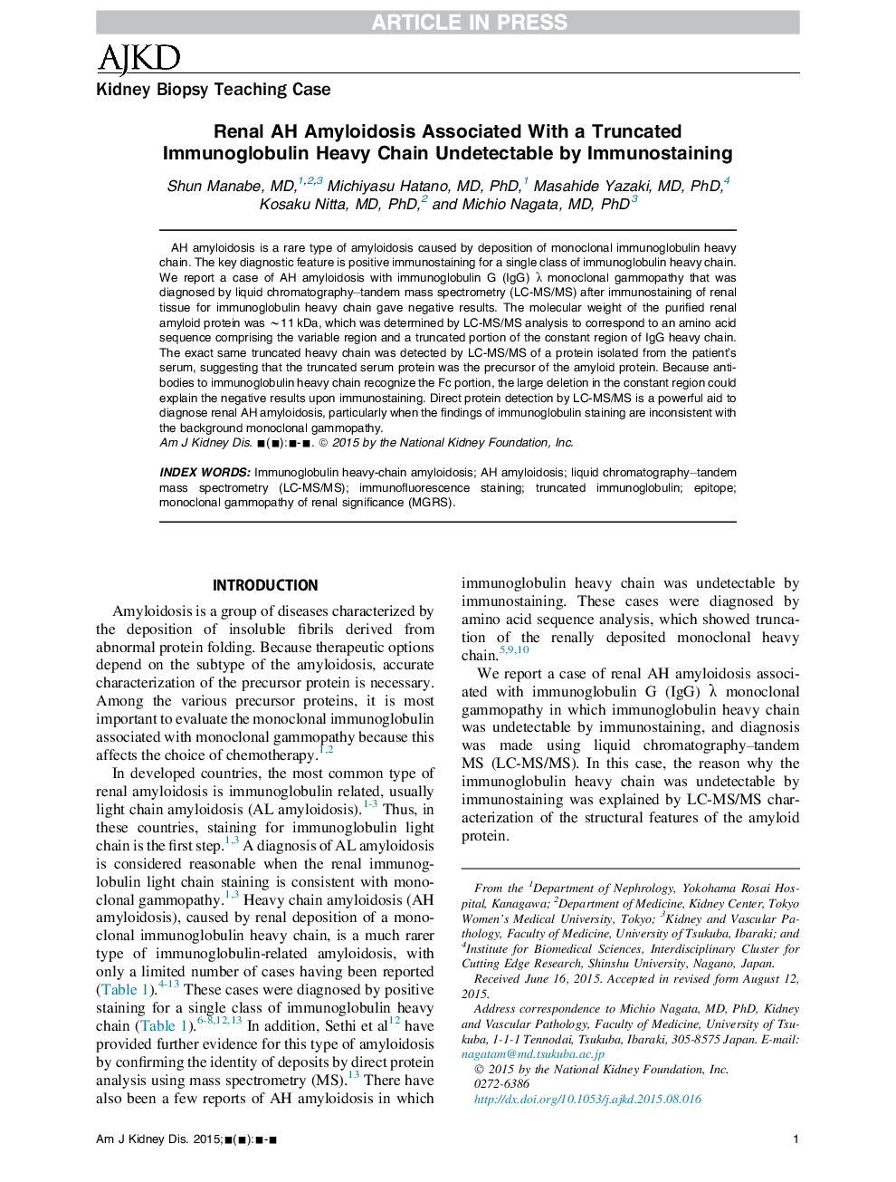 Renal AH Amyloidosis Associated With a Truncated Immunoglobulin Heavy Chain Undetectable by Immunostaining