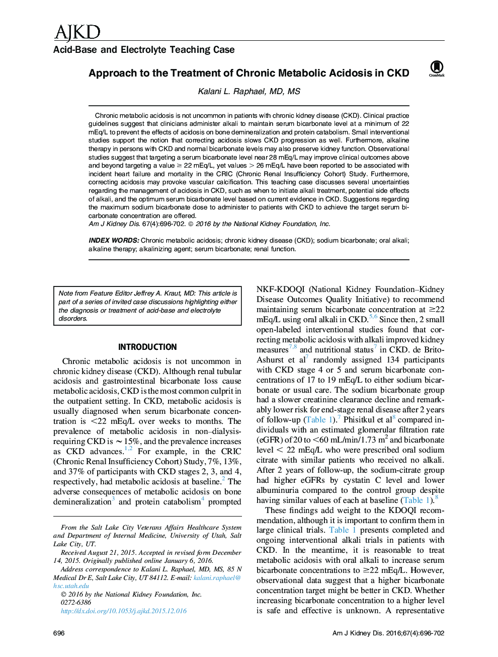 Approach to the Treatment of Chronic Metabolic Acidosis in CKD