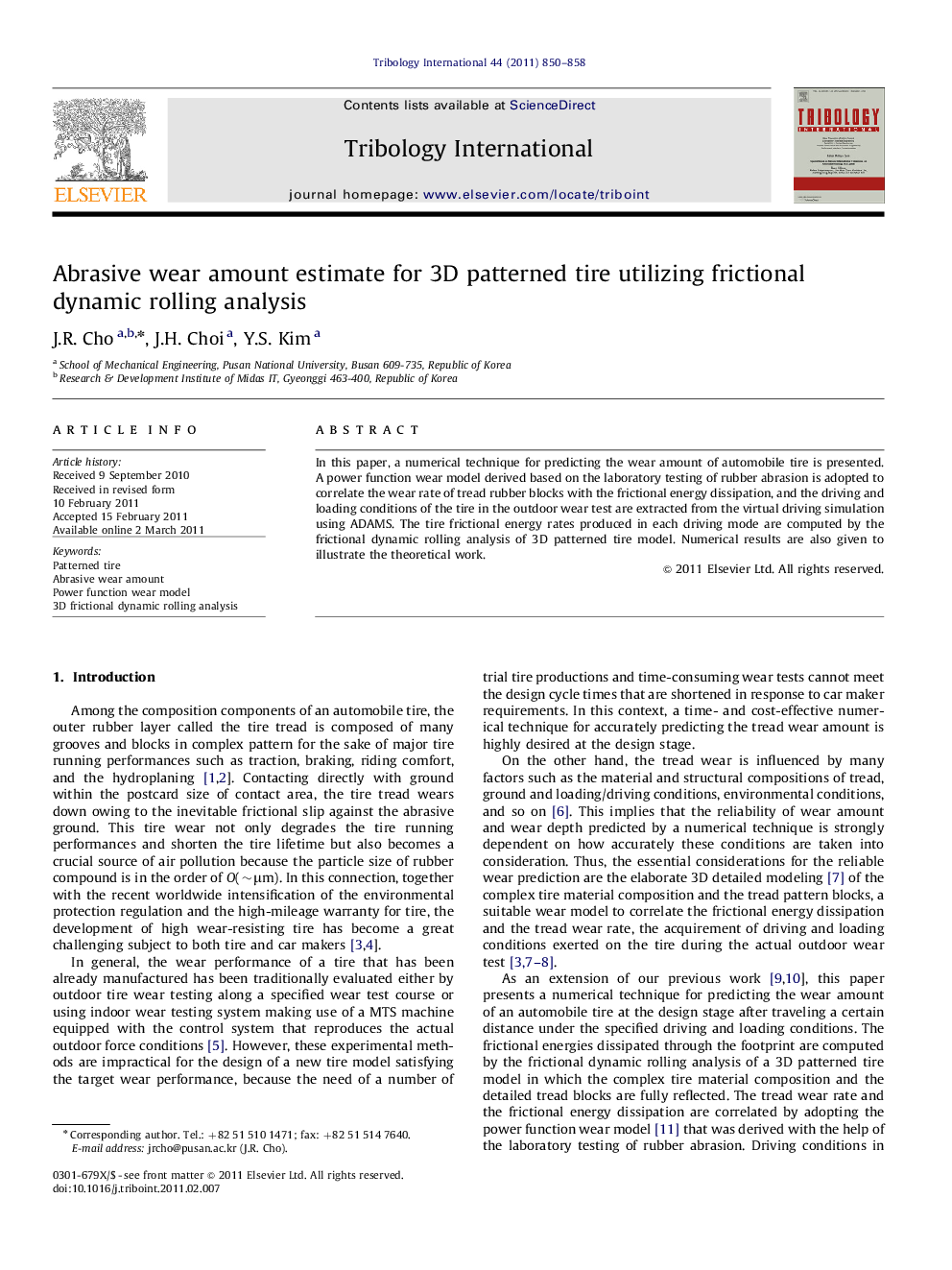 Abrasive wear amount estimate for 3D patterned tire utilizing frictional dynamic rolling analysis