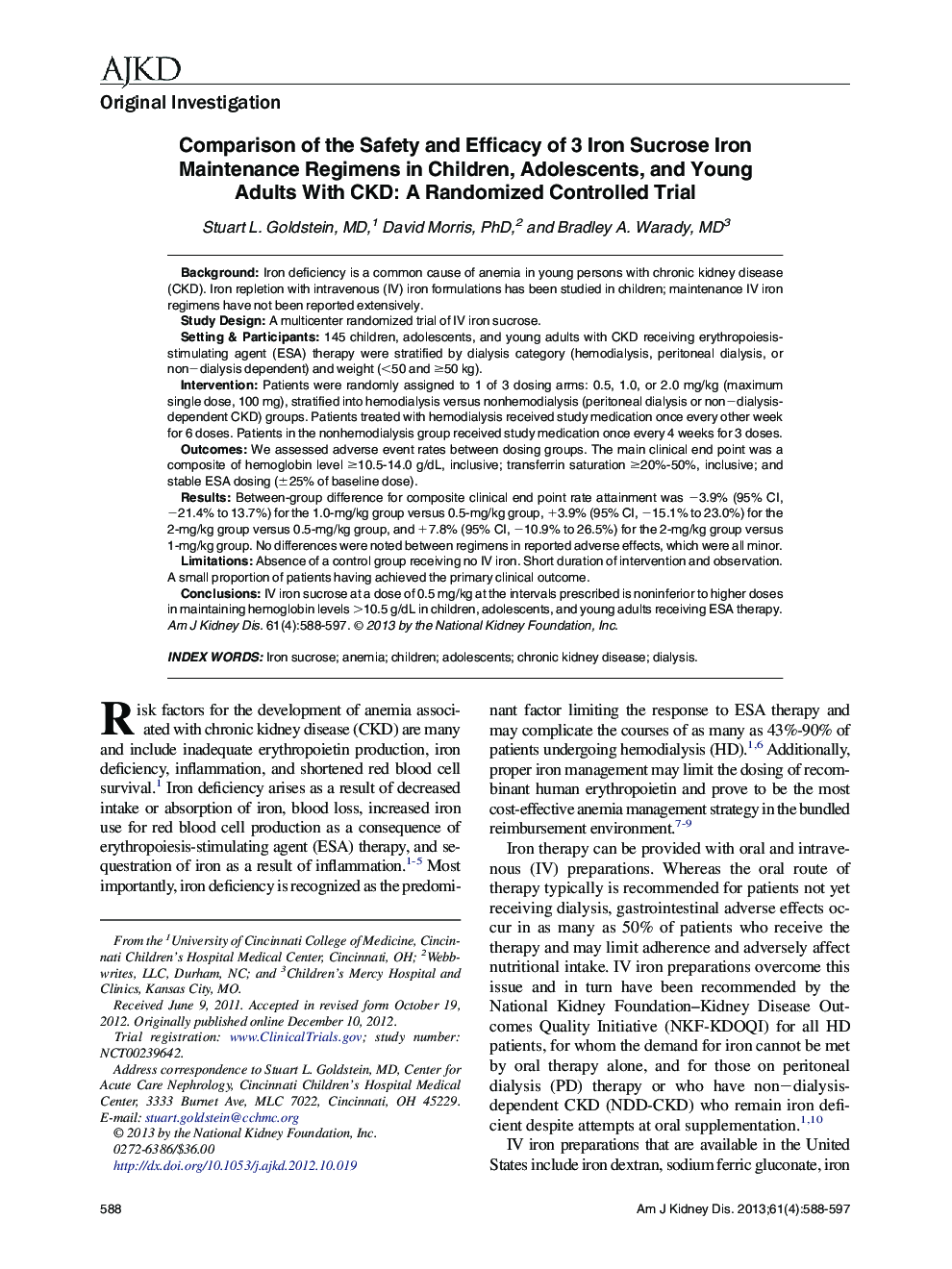 Comparison of the Safety and Efficacy of 3 Iron Sucrose Iron Maintenance Regimens in Children, Adolescents, and Young Adults With CKD: A Randomized Controlled Trial