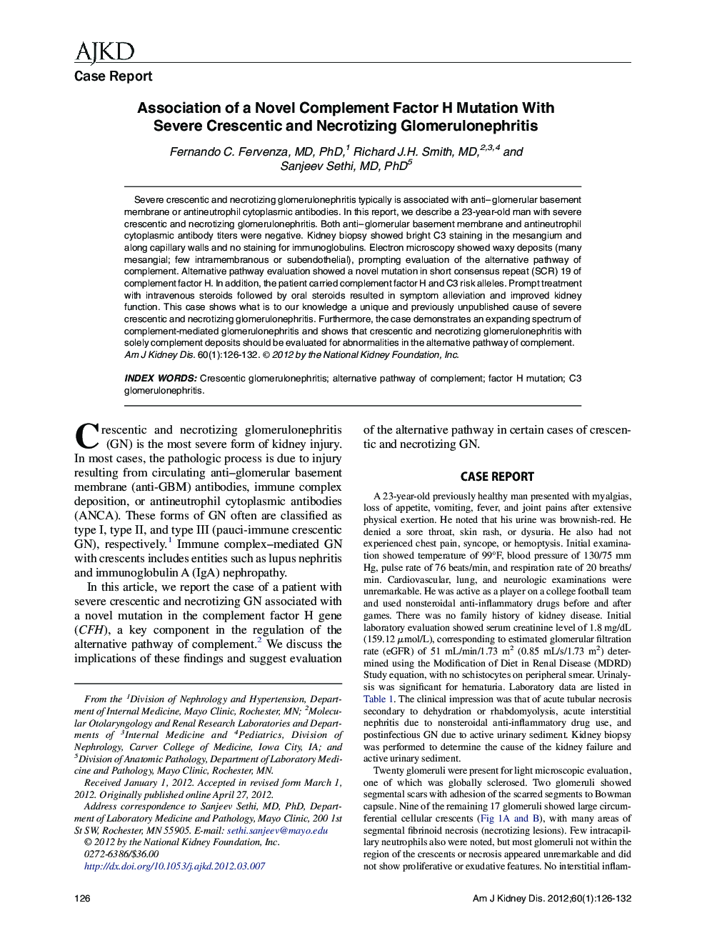 Association of a Novel Complement Factor H Mutation With Severe Crescentic and Necrotizing Glomerulonephritis