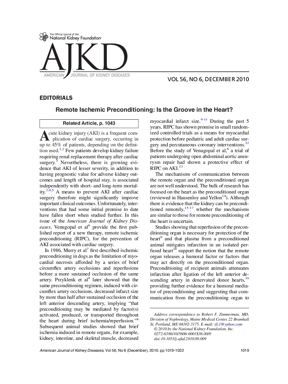 Remote Ischemic Preconditioning: Is the Groove in the Heart?