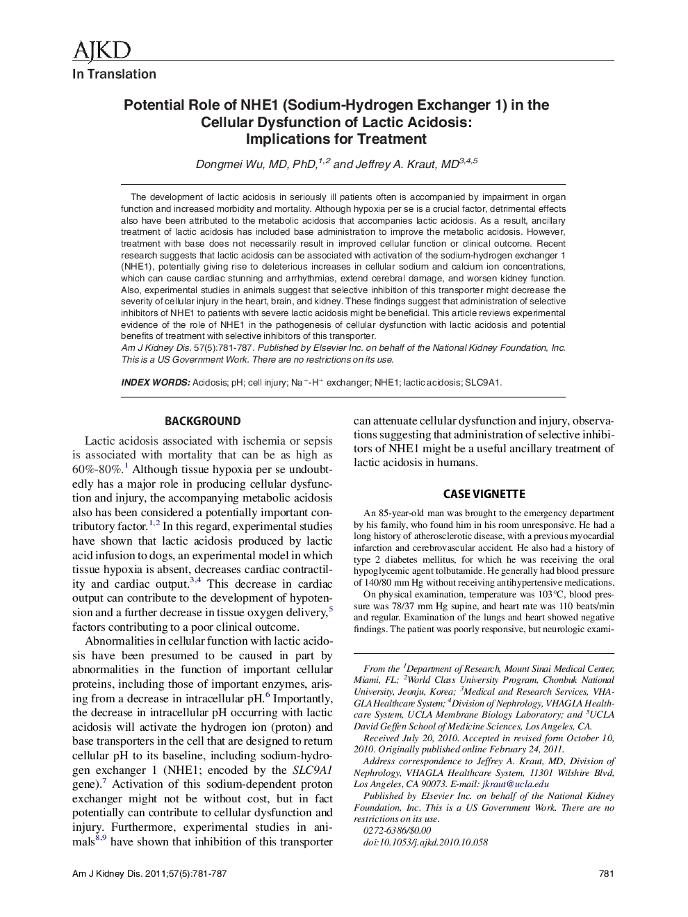 Potential Role of NHE1 (Sodium-Hydrogen Exchanger 1) in the Cellular Dysfunction of Lactic Acidosis: Implications for Treatment