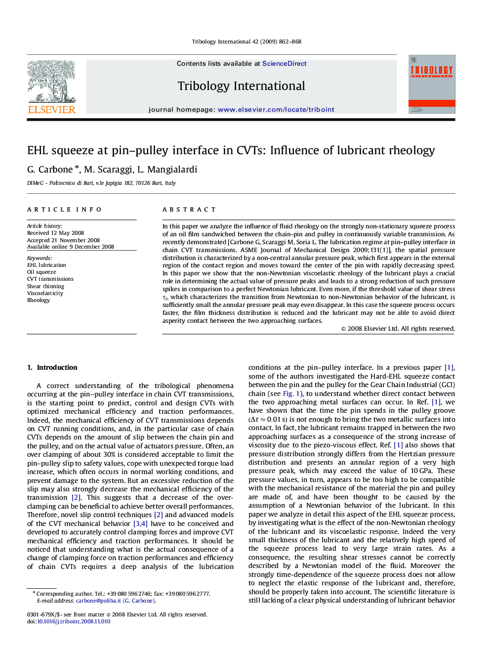 EHL squeeze at pin–pulley interface in CVTs: Influence of lubricant rheology