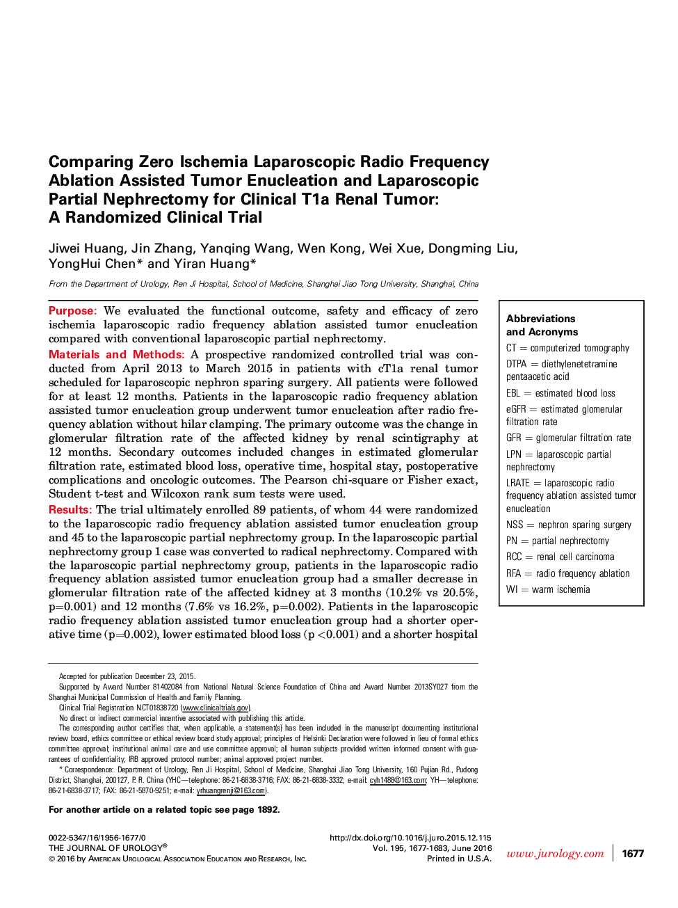 Comparing Zero Ischemia Laparoscopic Radio Frequency Ablation Assisted Tumor Enucleation and Laparoscopic Partial Nephrectomy for Clinical T1a Renal Tumor: A Randomized Clinical Trial