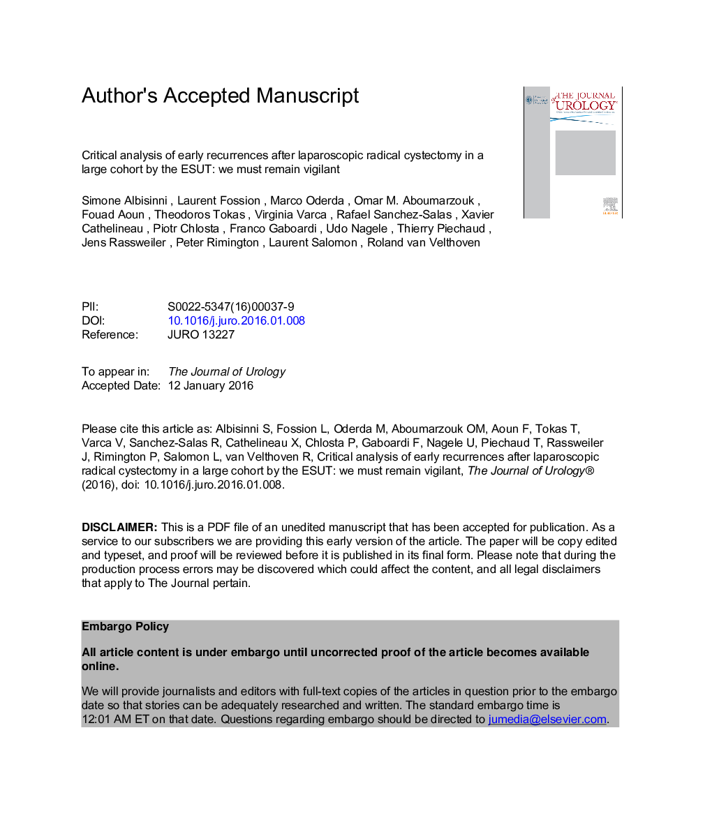 Critical Analysis of Early Recurrence after Laparoscopic Radical Cystectomy in a Large Cohort by the ESUT