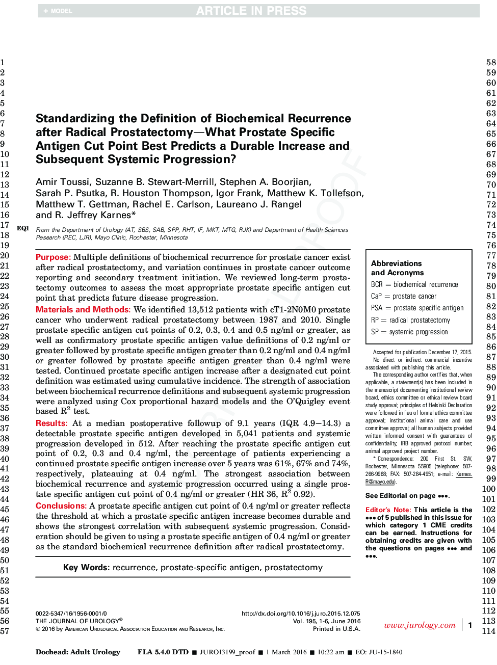 Standardizing the Definition of Biochemical Recurrence after Radical Prostatectomy-What Prostate Specific Antigen Cut Point Best Predicts a Durable Increase and Subsequent Systemic Progression?