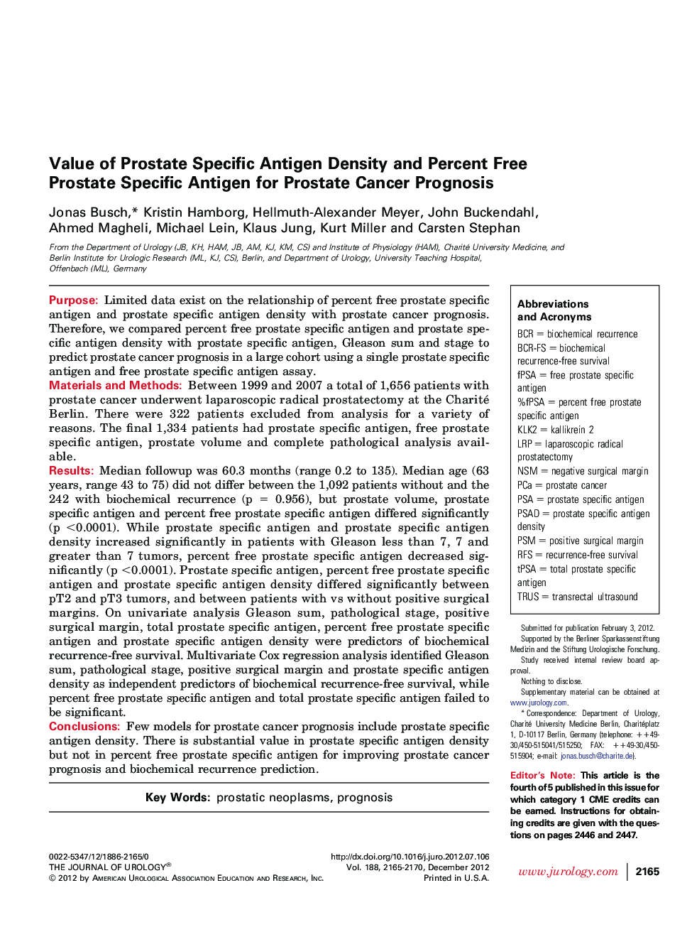 Value of Prostate Specific Antigen Density and Percent Free Prostate Specific Antigen for Prostate Cancer Prognosis