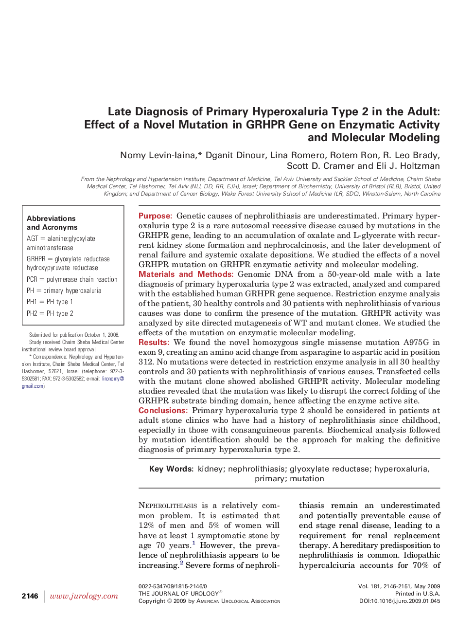 Late Diagnosis of Primary Hyperoxaluria Type 2 in the Adult: Effect of a Novel Mutation in GRHPR Gene on Enzymatic Activity and Molecular Modeling