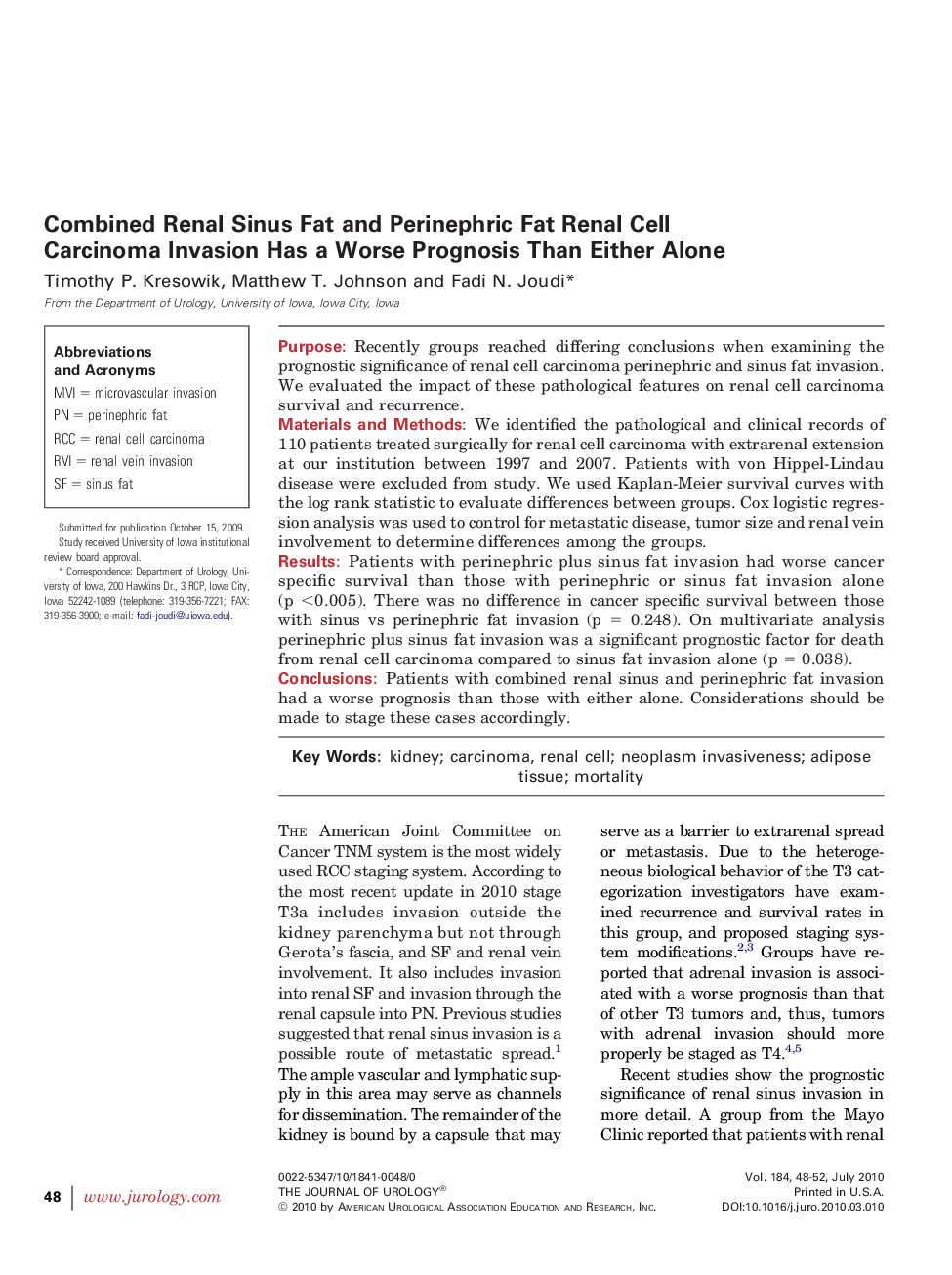 Combined Renal Sinus Fat and Perinephric Fat Renal Cell Carcinoma Invasion Has a Worse Prognosis Than Either Alone