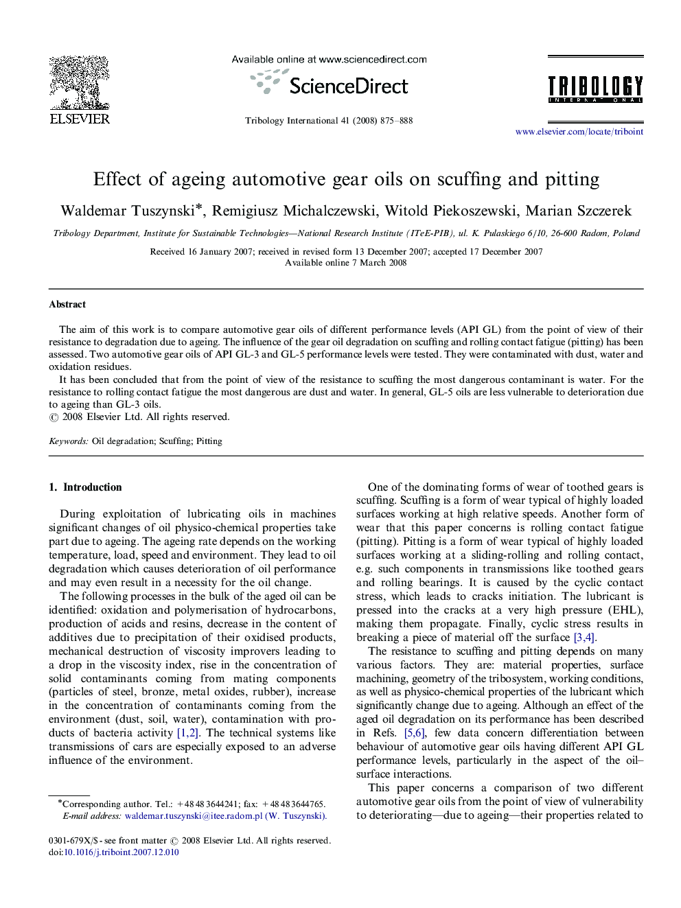 Effect of ageing automotive gear oils on scuffing and pitting