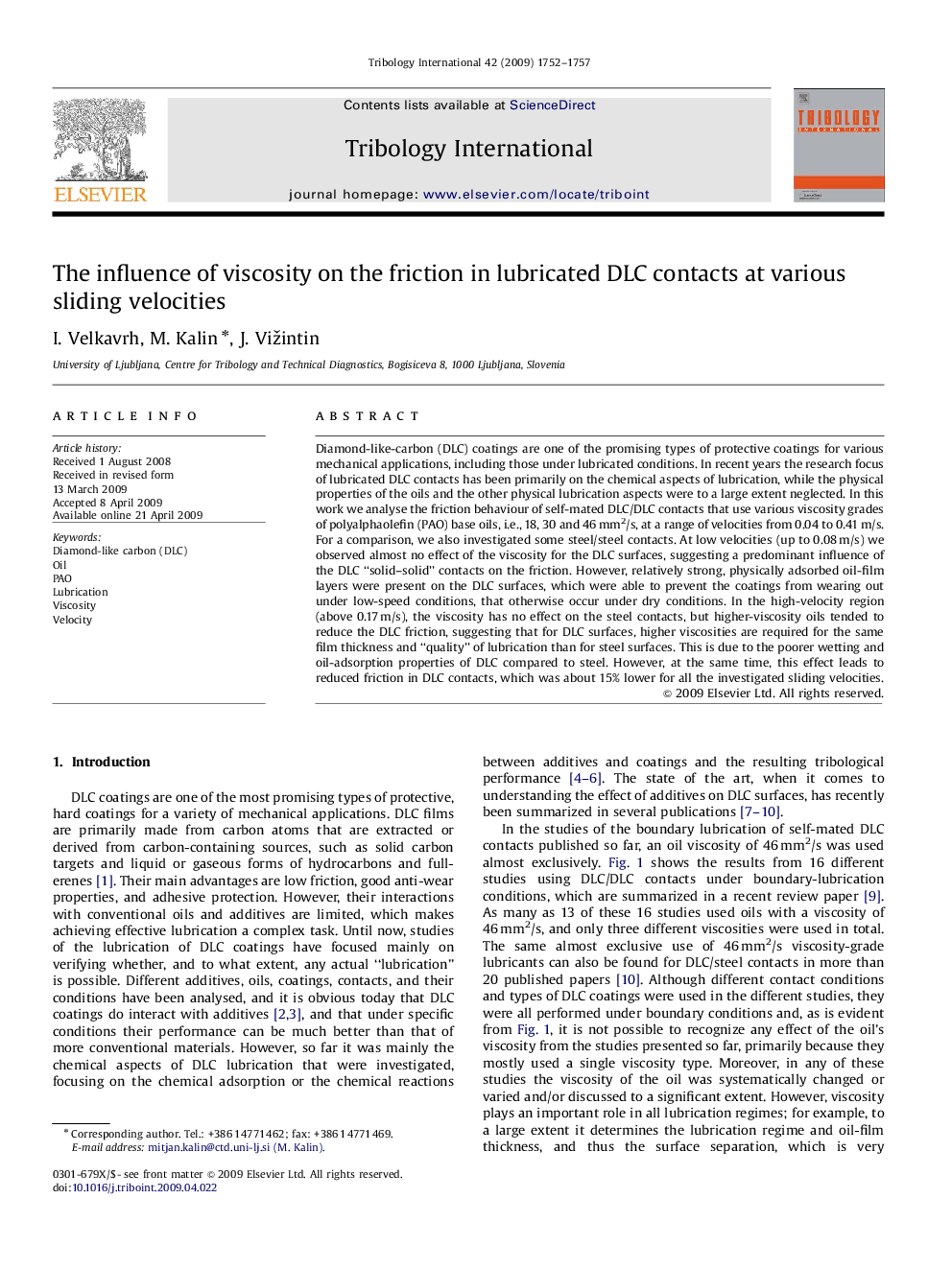 The influence of viscosity on the friction in lubricated DLC contacts at various sliding velocities