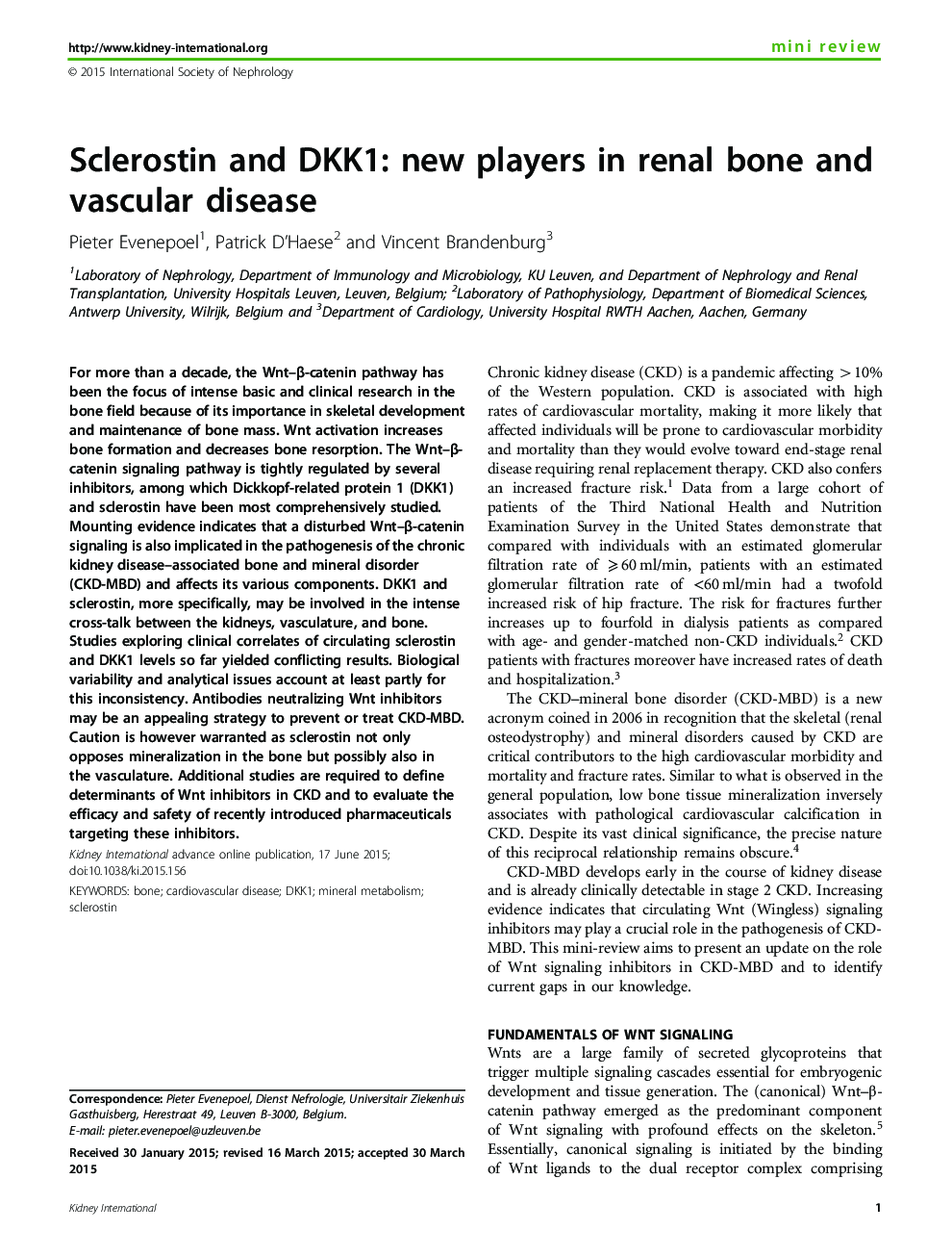 عکس صفحه اول مقاله: Sclerostin and DKK1: new players in renal bone and vascular disease Sclerostin and DKK1: new players in renal bone and vascular disease