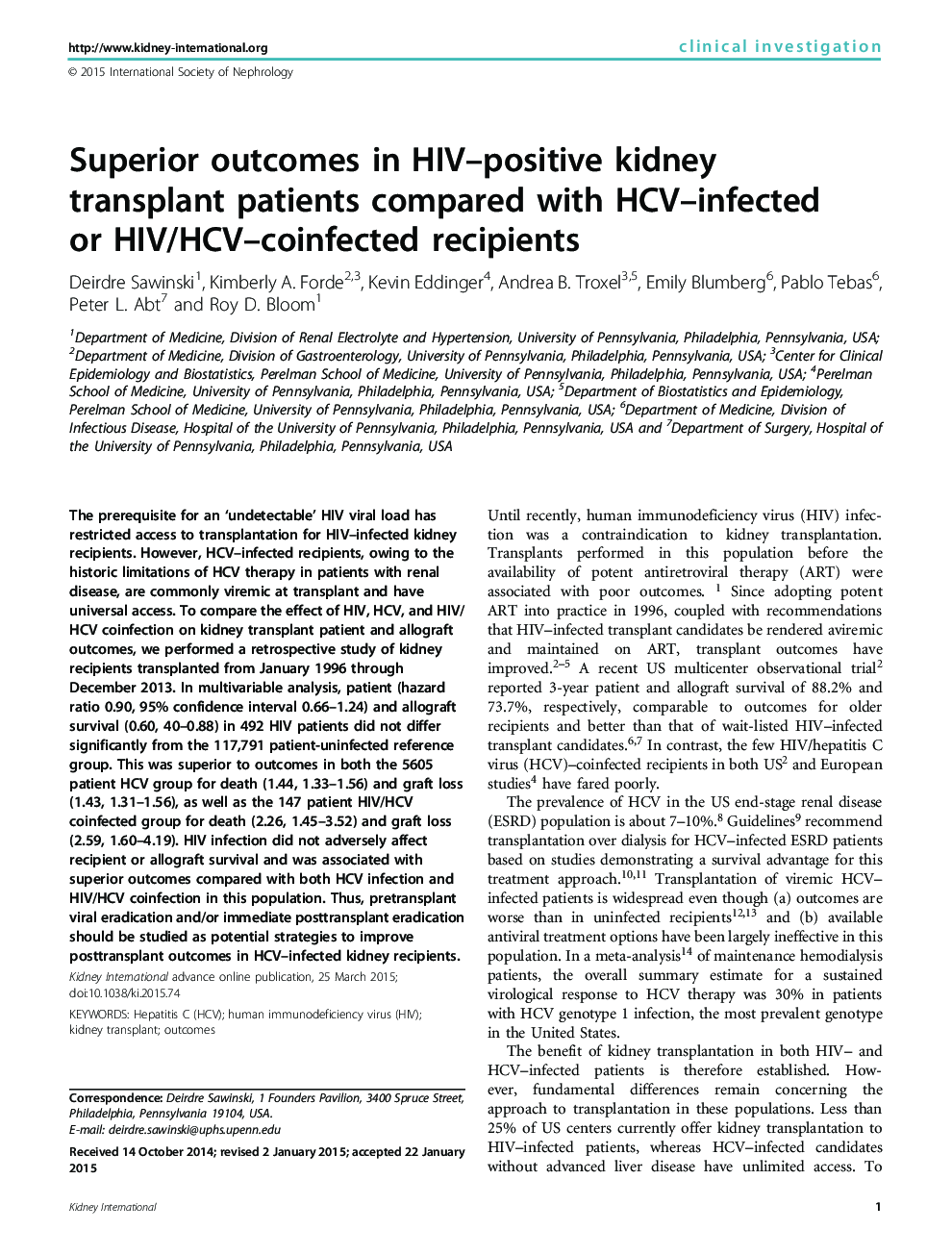 Superior outcomes in HIV-positive kidney transplant patients compared with HCV-infected or HIV/HCV-coinfected recipients