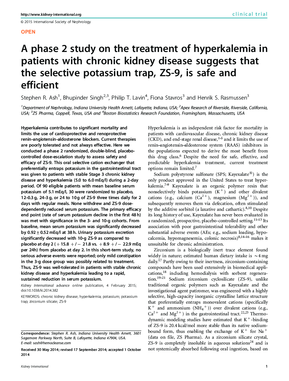 A phase 2 study on the treatment of hyperkalemia in patients with chronic kidney disease suggests that the selective potassium trap, ZS-9, is safe and efficient